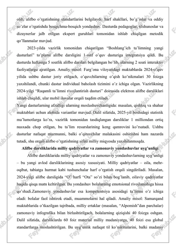 tiv faoliyatlarga ajratilgan. amaliy misol: farg’ona viloyatidagi maktablarda 2024-o’quv yilida ushbu dastur joriy etilgach, o’quvchilarning o’qish ko’nikmalari 30 foizga yaxshilandi, chunki dastur individual baholash tizimini o’z ichiga olgan. vazirlikning 2024-yilgi “raqamli ta’limni rivojlantirish dasturi” doirasida elektron alifbe darsliklari ishlab chiqildi, ular mobil ilovalar orqali taqdim etiladi. yangi dasturlarning afzalligi ularning moslashuvchanligida: masalan, qishloq va shahar maktablari uchun alohida variantlar mavjud. dalil sifatida, 2025-yil boshidagi statistik ma’lumotlarga ko’ra, vazirlik tomonidan tasdiqlangan darsliklar 1 milliondan ortiq nusxada chop etilgan, bu ta’lim resurslarining keng qamrovini ko’rsatadi. ushbu dasturlar nafaqat mazmunni, balki o’qituvchilar malakasini oshirishni ham nazarda tutadi, shu orqali alifbo o’rgatishning sifati milliy miqyosda yaxshilanmoqda. alifbe darsliklarida milliy qadriyatlar va zamonaviy yondashuvlar uyg’unligi alifbe darsliklarida milliy qadriyatlar va zamonaviy yondashuvlarning uyg’unligi – bu yangi avlod darsliklarining asosiy xususiyati. milliy qadriyatlar – oila, mehr-oqibat, tabiatga hurmat kabi tushunchalar harf o’rgatish orqali singdiriladi. masalan, 2024-yilgi alifbe darsligida “o” harfi “ota” so’zi bilan bog’lanib, oilaviy qadriyatlar …