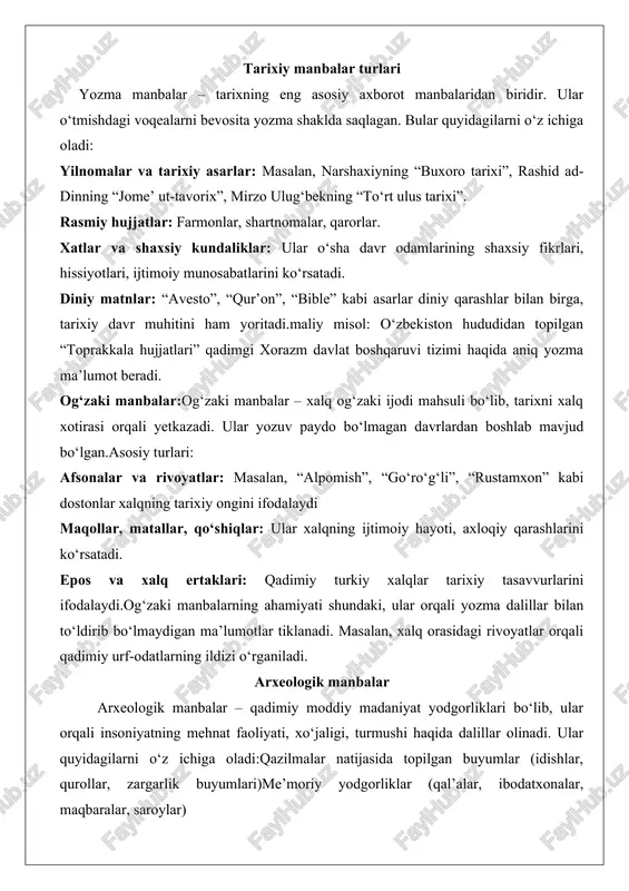 anbaning o‘ziga xos xususiyatlari, ya’ni davr va muallifga bog‘liqligi, siyosiy, iqtisodiy va madaniy mazmuni, shuningdek, o‘zbek tarixini o‘rganishda mahalliy manbalarning o‘rni katta ahamiyatga ega. manbashunoslikning ilmiy usullari manbashunoslik tarixiy manbalarni tahlil qilish va sharhlashning ilmiy asoslarini o‘rganadigan fan sifatida tarixshunoslikning muhim tarkibiy qismidir. uning ilmiy usullari tarixiy ma’lumotlarni aniqlik va xolisona talqin qilishga xizmat qiladi. quyida manbashunoslikning asosiy ilmiy usullari keltiriladi: tekstologik tahlil: bu usul manbaning matnini sinchkovlik bilan o‘rganishni o‘z ichiga oladi. matnning tuzilishi, tili, uslubi va muallifning maqsadlari tahlil qilinadi. masalan, alisher navoiyning “xamsa” asaridagi tarixiy ma’lumotlar o‘rganilganda, uning adabiy uslubi va shoirning o‘z davriga xos dunyoqarashi hisobga olinadi. tekstologik tahlil orqali matnning asl shakli va undagi o‘zgarishlar aniqlanadi. kontekstual tahlil: manba yaratilgan tarixiy, ijtimoiy va madaniy kontekstni o‘rganishga asoslanadi. bu usul manbaning qaysi sharoitda va qanday maqsadda yozilganini aniqlashga yordam beradi. masalan, boburnomaning tahlilida bobur davridagi siyosiy va ijtimoiy holatlar, uning shaxsiy tajribalari va niyatlari hisobga olinadi. …