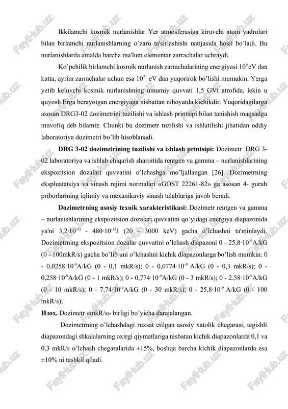 3 mkr/s); 0 - 2,58·10-9a/kg (0 - 10 mkr/s); 0 - 7,74·10-9a/kg (0 - 30 mkr/s); 0 - 25,8·10-9 a/kg (0 - 100 mkr/s); izoh. dozimetr «mkr/s» birligi bo’yicha darajalangan. dozimetrning o’lchashdagi ruxsat etilgan asosiy xatolik chegarasi, tegishli diapazondagi shkalalarning oxirgi qiymatlariga nisbatan kichik diapazonlarda 0,1 va 0,3 mkr/s o’lchash chegaralarida ±15%, boshqa barcha kichik diapazonlarda esa ±10% ni tashkil qiladi. rentgen va gamma – nurlanishlarning 3,2·10-15 - 480·10-15j (20 - 3000 kev) chegarasida o’zgarishidagi dozimetrning energiyasiga bog’liq xatoligi, nurlanish energiyasi 200·10-15j (1250 kev) (kobalt - 60) ga nisbatan ±25% ni tashkil etadi. dozimetrning ish diapazonidagi rentgen va gamma – nurlanish energiyasining sezuvchanlik anizotropiyasi 3,5π sr. fazoviy burchak chegarasida ±25% ni tashkil qiladi. o’lchanadigan nurlanishning statistik xarakteriga ko’ra dozimetrning variatsiya koeffitsiyenti ko’rsatgichi birmuncha sezuvchanlik diapazonida kamida 20% ni tashkil etadi. dozimetr o’lchash sxemasining nol dreyfi (xaotik harakati) 4 soatlik ish jarayonida, o’lchash pribori strelkasining maksimal siljishiga nisbatan 2 % dan …