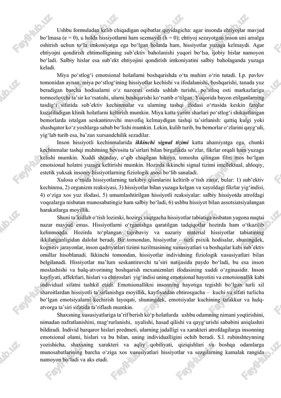 omosha qilib, rohatlanish estetik hissiyot hisoblanadi. agar bu hissiyotlarning nerv-fiziologik asoslarini tahlil qiladigan bo‘lsak, quyidagilarni ko‘rishimiz mumkin. masalan, bizga juda yoqadigan kuy boshqa millat odamiga yoqmasligi mumkin. bunda ajablanishga hech qanday o‘rin yo‘q. biz yoshlikdan boshlab mazkur kuyni bir necha yuz marotalab eshitib borishimiz natijasida ana shu kuyga nisbatan deyarli buzib bo‘lmaydigan nihoyatda murakkab dinamik streotip yuzaga keladi. ana shuning uchun ayrim kuylar bizga yoqadi, ayrimlari esa yoqmaydi. suratlar masalasiga kelganda shuni aytish kerakki, qadimgi klassik asarlar ularning ishlanish uslubi realligi bizni hayratda qoldirib zavq tug‘diradi. aksincha, hozirgi rassomlar tomonidan ishlangan rasmlar odamda qandaydir noxush hissiyotni tug‘diradi. demak, uzoq yillar davomida yuzaga keladigan dinamik streotiplar ayrim murakkab hisni tashkil qiladi. shunday qilib, hissiyot vegetativ nerv tizimi orqali boshqariladigan ichki a’zo faoliyati bilan bog‘liq bo‘lsa ham bari bir bosh miya po‘sti orqali idora qilinadi. chunki akademik i.v.pavlovning fikricha, odamning butun a’zoyi badanida bo‘ladigan har qanday hodisalarning hammasini bosh miya po‘sti qismidagi …