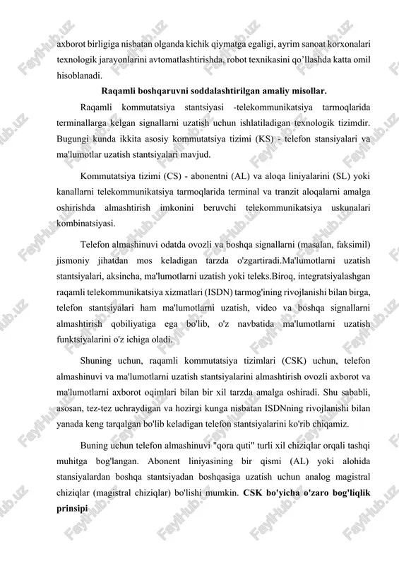 ri mavjud. kommutatsiya tizimi (cs) - abonentni (al) va aloqa liniyalarini (sl) yoki kanallarni telekommunikatsiya tarmoqlarida terminal va tranzit aloqalarni amalga oshirishda almashtirish imkonini beruvchi telekommunikatsiya uskunalari kombinatsiyasi. telefon almashinuvi odatda ovozli va boshqa signallarni (masalan, faksimil) jismoniy jihatdan mos keladigan tarzda o'zgartiradi.ma'lumotlarni uzatish stantsiyalari, aksincha, ma'lumotlarni uzatish yoki teleks.biroq, integratsiyalashgan raqamli telekommunikatsiya xizmatlari (isdn) tarmog'ining rivojlanishi bilan birga, telefon stantsiyalari ham ma'lumotlarni uzatish, video va boshqa signallarni almashtirish qobiliyatiga ega bo'lib, o'z navbatida ma'lumotlarni uzatish funktsiyalarini o'z ichiga oladi. shuning uchun, raqamli kommutatsiya tizimlari (csk) uchun, telefon almashinuvi va ma'lumotlarni uzatish stantsiyalarini almashtirish ovozli axborot va ma'lumotlarni axborot oqimlari bilan bir xil tarzda amalga oshiradi. shu sababli, asosan, tez-tez uchraydigan va hozirgi kunga nisbatan isdnning rivojlanishi bilan yanada keng tarqalgan bo'lib keladigan telefon stantsiyalarini ko'rib chiqamiz. buning uchun telefon almashinuvi "qora quti" turli xil chiziqlar orqali tashqi muhitga bog'langan. abonent liniyasining bir qismi (al) yoki alohida stansiyalardan boshqa stantsiyadan …