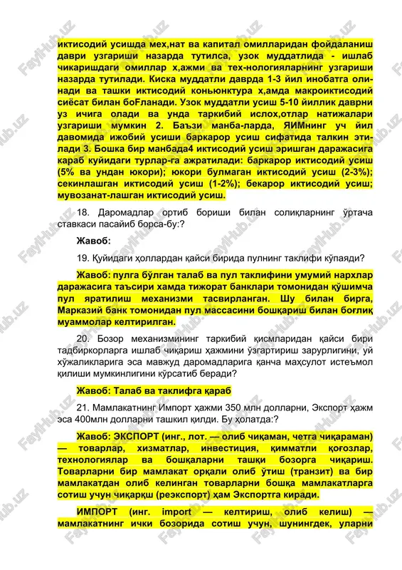 stavkasi pasayib borsa-bu:? javob: 19. quyidagi hollardan qaysi birida pulning taklifi ko'payadi? javob: pulga bo'lgan talab va pul taklifini umumiy narxlar darajasiga ta'siri xamda tijorat banklari tomonidan qo'shimcha pul yaratilish mexanizmi tasvirlangan. shu bilan birga, markaziy bank tomonidan pul massasini boshqarish bilan bog'liq muammolar keltirilgan. 20. bozor mexanizmining tarkibiy qismlaridan qaysi biri tadbirkorlarga ishlab chiqarish hajmini o'zgartirish zarurligini, uy xo'jaliklariga esa mavjud daromadlariga qancha mahsulot iste'mol qilishi mumkinligini ko'rsatib beradi? javob: talab va taklifga qarab 21. mamlakatning import hajmi 350 mln dollarni, eksport hajm esa 400mln dollarni tashkil qildi. bu holatda:? javob: eksport (ing., lot. — olib chiqaman, chetga chiqaraman) — tovarlar, xizmatlar, investitsiya, qimmatli qog'ozlar, texnologiyalar va boshqalarni tashqi bozorga chiqarish. tovarlarni bir mamlakat orqali olib o'tish (tranzit) va bir mamlakatdan olib kelingan tovarlarni boshqa mamlakatlarga sotish uchun chiqarqsh (reeksport) ham eksportga kiradi. import (ing. import — keltirish, olib kelish) — mamlakatning ichki bozorida sotish uchun, shuningdek, ularni uchinchi …