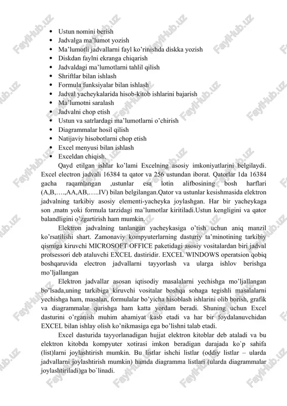 shilish, sozlash, filtrlash va boshqalarni o'z ichiga oladi. kompyuterlarda ma’lumotlarni jadval ko’rinishda tasvirlash ,ularni tahlil qilish , hisob –kitob ishlarini olib borish uchun maxsus amamliy dasturlar –super calc, excel yaratilgan bo’lib,ular electron jadvallar yoxud, jadval protsessori deb ataladi. ayni vaqtda electron jadvallarning qollaniladigan sohalari ko’p, xususan, buxgalteriya, bank va soliq sohalari, iqtisodiy masalalarni yechishda qo’llanilib kelinmoqda. ana shu dasturlardan bugungi kunda eng ommmaviy ravishda qo’llanilayotgan dastur ms.excel dasturidir. ms.excel microsoft office paketiga kiruvchi hamda windows operatsion qobiq dastur boshqaruvida ishlovchi ma’lumotli jadvalllarni tayyorlash va qayta ishlashga mo’ljallangan dasturdir.excelda tayyorlangan har bir hujjat ixtiyoriy ism va .xls kengaytmadan iborat fayl bo’ladi.har bir faylda bittadan 255 tagacha elektron yacheykalar joylashishi mumkin.ularning har biri ish varag’i deb yuritiladi.microsoft excelning asosiy ish maydoni bu “ish kitobi” bo’lib,u bir yoki bir nechta ish varaqlardan iborat bo’ladi.ish varag’ida buxgalter kitobi kabi sonlar, matnlar, arifmetrik ifodalar, hisoblar qator va ustunlarda joylashgan bo’ladi. excelning buxgalter ish kitobidan asosiy …