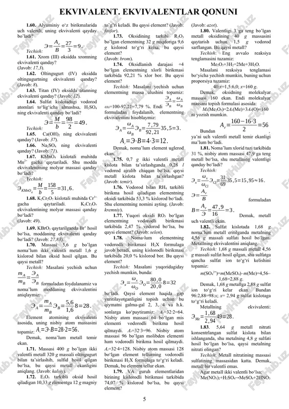 batga to‘g‘ri keladigan qiymatni har bir atomning nisbiy atom massasiga bo‘lamiz: demak, marvaridning eng oddiy formulasi caco3 ekan. 1.44. chumoli kislotada vodorod, uglerod va kislorodning massa nisbatlari 1:6:16. bu moddaning eng oddiy formulasini toping. (javob: hcooh). 1.45. temir oksidida temir massasining kislorod massasiga nisbati 7:3 bo‘lsa, oksidning eng oddiy formulasi qanday bo‘ladi? (javob: fe2o3). 1.46. oltingugurt oksidida oltingugurt atomi massasining kislorod atomi massasiga nisbati 2:3 bo‘lsa, shu oksidning eng oddiy formulasi qanday bo‘ladi? (javob: so3). 1.47. 20 g massali oltingugurt 30 g massali kislorodga to‘g‘ri kelsa, shu oksidning eng oddiy formulasi qanday bo‘ladi? yechish: masalani yechish uchun nisbat tuziladi va har bir elementning modda miqdorlari topiladi: 0,625:1,875=1:3. demak, oksidning formulasi: so3. 1.48. 18 g massali alyuminiy 6 g massali uglerod bilan birikma hosil qilgan bo‘lsa, shu moddaning eng oddiy formulasini toping. (javob: al4c3). 1.49. oksid tarkibidagi 12,8 g misga 1,6 g kislorod to‘g‘ri keladi. shu oksidning eng oddiy formulasini toping. …