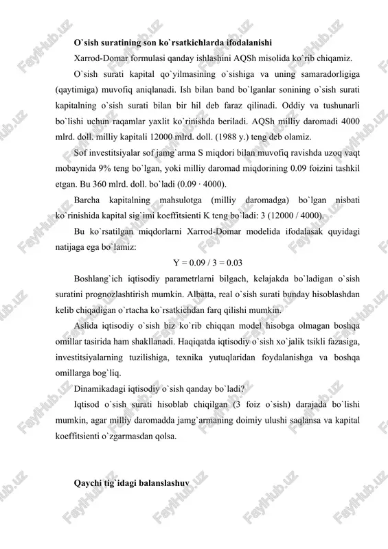bo`lishi mumkin, agar milliy daromadda jamg`armaning doimiy ulushi saqlansa va kapital koeffitsienti o`zgarmasdan qolsa. �qaychi tig`idagi balanslashuv� iqtisodiyotda s va k �normadan� (bizning misolda s = 0.09, k = 3) og`ishini bartaraf etuvchi avtomatik mexanizm yo`q. kapital sig`imi koeffitsienti qisqa vaqt ichida �normadan� yuqori yoki pastga og`ishi mumkin. ushbu koeffitsientning me�yorli ahamiyati to`la ish bilan bandlik sharoitida bir xil, to`la ish bilan bandlik bo`lmagan sharoitda boshqacha bo`ladi. to`la ish bilan bandlik sharoitida kapital sig`imi koeffitsienti ancha past bo`ladi (k = 2,85), negaki kapital ancha to`la va intensiv ishlatiladi va natijada asbob uskuna, stanok, xom ashyoning etishmasligi kelib chiqadi. to`la ish bilan bandlik bo`lmaganda teskari vaziyat yuzaga keladi (kapital sig`imi koeffitsienti k, aytaylik 3,15 tashkil etadi). gap shundaki, o`sish sur�ati yuqori bo`lganda kapital sig`imi koeffitsienti o`sish sur�atini yana ham tezlashtirib yuboradi. pasayish davrida esa, ishlab chiqarish quvvatlari etishmasligi kuzatiladi (y/k ko`rsatkich pasayadi) va iqtisodiy o`sish sur�ati yana ham sekinlashadi. demak, bozor …