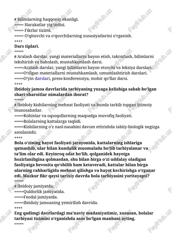 i. mazkur fikrning muallifi kim? ==== # ibn sino. ==== beruniy. ==== davoniy. ==== a.navoiy. ++++ ta’limning qanday turlari uchun davlat talablari (dt) joriy etiladi? ==== # maktabgacha, maktabdan tashqari, oliy o‘quv yurtlaridan keyingi, malaka oshirish va qayta tayyorlash. ==== ta’lim turlarining barchasi uchun. ==== maktabgacha, malaka oshirish va qayta tayyorlash. ==== faqat malaka oshirish va qayta tayyorlash. ++++ har bir dars nimalar asosida tuziladi? ==== # ta’limiy va tarbiyaviy funksiyalar va ta’lim prinsiplari asosida tuzilgan ta’limning tashkiliy formasi. ==== ta’lim prinsiplari asosida. ==== reja asosida. ==== ta’limiy funksiyalar asosida. ++++ qaysi qatorda pedagogik fanga taalluqli asosiy bo‘limlar berilgan? ==== # umumiy pedagogika, ta’lim nazariyasi, tarbiya nazariyasi, maktabshunoslik, pedagogika tarixi. ==== umumiy pedagogika, ilmiy tadqiqot metodi, ta’lim nazariyasi. ==== umumiy pedagogika, bolalar ijodini o‘rganish, meditsina pedagogikasi. ==== umumiy pedagogika, shaxs muammosi, maktabgacha tarbiya pedagogikasi. ++++ “kadrlar tayyorlash milliy dasturi”ning maqsadi nima? ==== # ta’lim sohasini tubdan isloh qilish, uni o‘tmishdan …