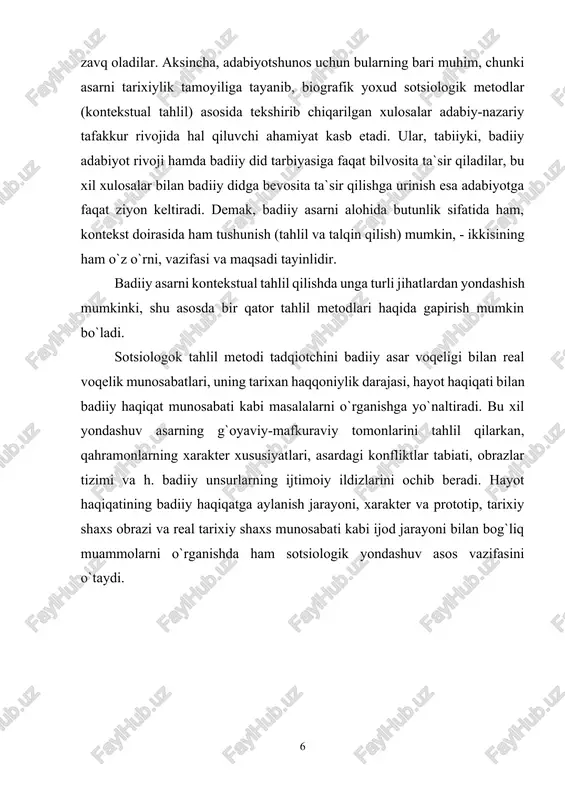 a h. badiiy unsurlarning ijtimoiy ildizlarini ochib beradi. hayot haqiqatining badiiy haqiqatga aylanish jarayoni, xarakter va prototip, tarixiy shaxs obrazi va real tarixiy shaxs munosabati kabi ijod jarayoni bilan bog`liq muammolarni o`rganishda ham sotsiologik yondashuv asos vazifasini o`taydi. 2