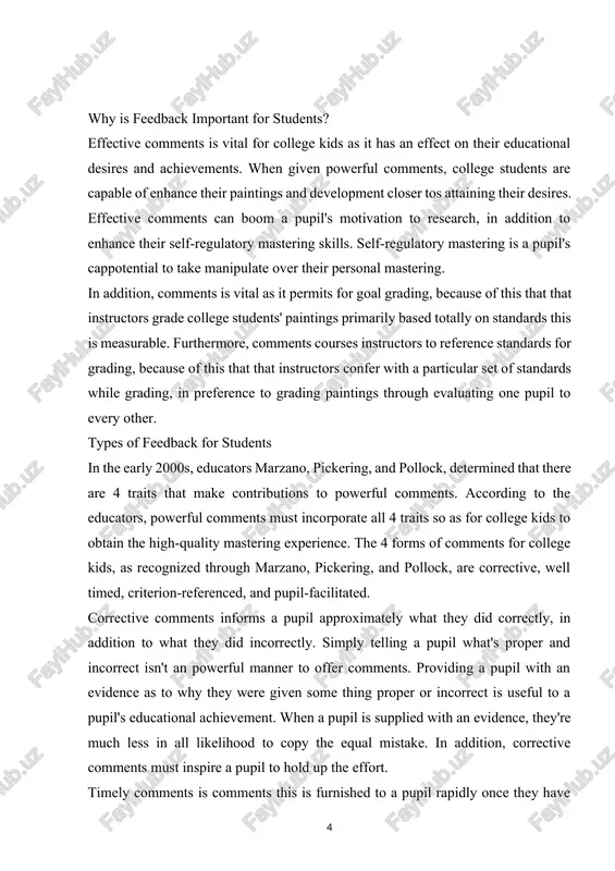 ts to be powerful, trainer's must increase pupil mastering targets previous to exposing the curriculum to college students. student-facilitated comments is comments this is generated through a pupil in regard to their personal paintings; college students are actively concerned withinside the comments process. student-facilitated comments is powerful while instructors offer structural strategies for college kids to make use of while comparing their personal paintings. structural equipment can also additionally encompass pace monitoring charts, frequently utilized in assessing multiplication skills, or rubrics, which could assist a pupil examine writing assignments. teachers are capable of offer focused comments primarily based totally on a pupil's self-evaluation in their paintings. while teaching and learning process, several feedbacks are given in different purposes according to the situation. there are 2 distinct types of feedbacks which are positive feedback as a form of encouragement and corrective feedbacks to draw speakers` attention to their errors made while …
