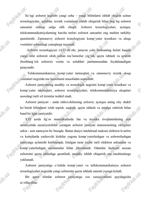 borot iqtisodiyoti bo`ladi; · eng yangi axborot texnika va texnologiyalar yordamida avtomatlashtirilgan holda bilimlarni saqlash, qayta ishlash va foydalanish jamiyati shakllanadi; · axborot texnologiyasi inson ijtimoiy faoliyatining barcha sohalarini qamrab olib, umumiylik xususiyatini kasb etmoqda; · butun insoniyat tsivilizatsiyasining axborot birligi shakllanmoqda; · zamonaviy axborot vositalari yordamida har bir insonning butun tsivilizatsiya axborot zaxiralariga erkin kirishi amalga oshdi. ushbu ijobiy tomonlardan tashqari, uning salbiy oqibatlar ham oldindan qurilgan: a) ommaviy axborot vositalarining jamiyatga tobora ko`proq ta`sir ko`rsatishi; b) axborot texnologiyalari odamlar va tashkilotlarning xususiy hayotini buzib yuborishi; v) sifatli va ishonchli axborotni tanlash muammosi mavjudligi; g) ko`pgina odamlarning axborot jamiyati muhitiga moslashishi qiyinligi. ―axborot elitasi‖ (axborotlarni qayta ishlash bilan shug`ullanuvchi kishilar) va iste`molchilar orasida muammolar vujudga kelishi havfi. moddiy ishlab chiqarishga yunaltirilgan sanoat jamiyatida allaqachonlar klassik iqtisodiy kategoriyalar bo`lgan bir necha asosiy zaxira turlari ma`lum, ya`ni: moddiy zaxiralar - ijtimoiy mahsulot ishlab chiqarish jarayonida foydalanish uchun mo`ljallangan mehnat predmetlari yig`indisidir, …