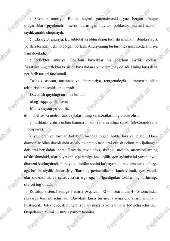 oit tug’diradi. rovatin, sistenal kuniga 3 marta ovqatdan 1/2—1 soat oldin 4—5 tomchidan shakarga tomizib ichiriladi. davolash kursi bir necha oyga cho’zilishi mumkin. pyatigorsk, jeleznovodsk mineral suvlari maxsus ko’rsatmalar bo’yicha ichiriladi. ovqatlanish rejimi — tuzsiz parhez taomlar. bemor osoyishta sharoit bilan ta’minlanadi, issiq vanna qilinadi, morfin, promedol, pantopon, atropin, urotropin, salol, streptotsid, furadonin inyeksiya qilinadi, ko’p suyuqlik ichiriladi. operatsiya yo’li bilan davolanadi. tibbiyot hamshirasi buyrak sanchig’ida bemor hushdan ketishi mumkinligini yodda tutishi va yurak-tomirlar dorilarini (kofein, kordiamin) taxt qilib qo’yishi lozim. bemorni vannada yolg’iz qoldirish mumkin emas. iliq vanna va grelka o’rniga issiq suvga ho’llangan sochiq bosish mumkin. buyrak sanchig’i buyrak-tosh kasalligining asosiy va og’ir asoratidir. bu holat toshning to’satdan qimirlashi va siydik yo’lida to’siq, dimlanish oqibatida kelib chiqadi. buyrak sanchig’i siydik yo’llari silliq muskullari spastik qisqarishi natijasidir. xuruj to’satdan boshlanadi, uning paydo bo’lishiga qattiq jismoniy zo’riqish, silkitadigan yo’lda yurish, shikastlanish båvosita turtki bo’lishi mumkin. juda ko’p miqdorda suyuqlik istå’mol …
