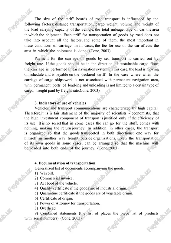 company operating costs and the possibility of making a profit and for buyers of transport services -the ability to overlap in transport costs. as you know, one of the major factors influencing the choice of the organizer of delivery is the cost of transportation. the fight for customers, inevitable in a competitive environment, can also make adjustments in freight rates. (cone, 2003) the size of the tariff boards of road transport is influenced by the following factors: distance transportation, cargo weight, volume and weight of the load carrying capacity of the vehicle, the total mileage, type of car, the area in which the shipment. each tariff for transportation of goods by road does not take into account all the factors, and some of them, the most important in these conditions of carriage. in all cases, the fee for use of the car affects the area in which the shipment is …