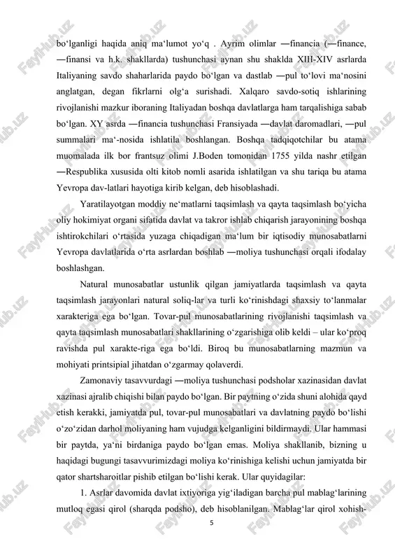 shi taqsimlash va qayta taqsimlash munosabatlari shakllarining o‘zgarishiga olib keldi – ular ko‘proq ravishda pul xarakte-riga ega bo‘ldi. biroq bu munosabatlarning mazmun va mohiyati printsipial jihatdan o‘zgarmay qolaverdi. zamonaviy tasavvurdagi ―moliya tushunchasi podsholar xazinasidan davlat xazinasi ajralib chiqishi bilan paydo bo‘lgan. bir paytning o‘zida shuni alohida qayd etish kerakki, jamiyatda pul, tovar-pul munosabatlari va davlatning paydo bo‘lishi o‘zo‘zidan darhol moliyaning ham vujudga kelganligini bildirmaydi. ular hammasi bir paytda, ya‘ni birdaniga paydo bo‘lgan emas. moliya shakllanib, bizning u haqidagi bugungi tasavvurimizdagi moliya ko‘rinishiga kelishi uchun jamiyatda bir qator shartsharoitlar pishib etilgan bo‘lishi kerak. ular quyidagilar: 1. asrlar davomida davlat ixtiyoriga yig‘iladigan barcha pul mablag‘larining mutloq egasi qirol (sharqda podsho), deb hisoblanilgan. mablag‘lar qirol xohish-ixtiyori bilan yig‘ilgan va u xohlagan shaklda xarajat qilingan. o’sha davrlarda odamlar tasavvurida daromadlarni ishlatish bundan boshqacha bo‘lishi mumkin emasday tuyular edi. xvi –xvii asrlarda niderlandiya va angliyada yuz bergan birinchi burjua inqiloblari moliyaning shakllanishiga juda katta turtki …