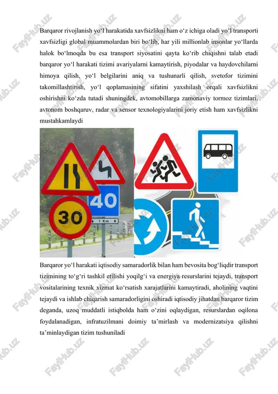 arini amalga oshiradi bu tizimlar orqali shaharlarning transport tarmog‘i yanada moslashuvchan, energiya tejamkor va xavfsiz bo‘ladi barqaror yo‘l harakati tizimining muvaffaqiyati ko‘p jihatdan iqtisodiy asoslarning to‘g‘ri tashkil etilishiga bog‘liqdir transport infratuzilmasini rivojlantirish, jamoat transportini modernizatsiya qilish, ekologik toza avtomobillarni qo‘llab-quvvatlash va energiya tejamkor texnologiyalarni joriy etish uchun barqaror moliyaviy mexanizmlar zarurdir iqtisodiy barqarorlik deganda, transport tizimi uzoq muddat davomida o‘zini o‘zi moliyalashtira oladigan, davlat byudjetiga ortiqcha yuk bo‘lmaydigan va infratuzilmani doimiy yangilab turadigan tizim tushuniladi transport tizimi milliy iqtisodiyotning eng muhim tarmoqlaridan biridir, chunki u ishlab chiqarish, savdo, turizm va xizmat ko‘rsatish sohalarining uzluksiz faoliyatini ta’minlaydi yo‘l harakati samaradorligi milliy yalpi mahsulot hajmiga bevosita ta’sir ko‘rsatadi agar transport tizimi to‘g‘ri ishlamasa, vaqt yo‘qotish, yoqilg‘i sarfi, transport vositalarining eskirishi va avtohalokatlar tufayli katta iqtisodiy zarar kelib chiqadi shuning uchun transport tarmog‘ining barqaror rivojlanishi iqtisodiy o‘sishning muhim omilidir iqtisodiy barqarorlikni ta’minlash uchun davlatlar quyidagi yo‘nalishlarda ishlaydi: birinchidan, yo‘l infratuzilmasiga xususiy investitsiyalarni jalb …