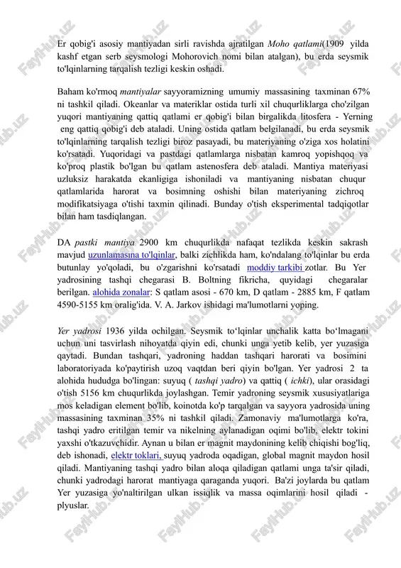 lometrdan (okean mintaqalarida) bir necha o'nlab kilometrgacha (materiklarning tog'li hududlarida) o'zgarib turadi. yer qobig'ining sferasi juda kichik bo'lib, atigi 0,5% ni tashkil qiladi. umumiy massa sayyoralar. yer qobig'ining asosiy tarkibi kremniy, alyuminiy, temir va ishqoriy metallarning oksidlaridir. cho'kindi qatlam ostidagi yuqori (granit) va pastki (bazalt) qatlamlarini o'z ichiga olgan kontinental qobiqda yerning eng qadimgi jinslari mavjud bo'lib, ularning yoshi 3 milliard yildan ortiq deb baholanadi. cho'kindi qatlam ostidagi okean qobig'i asosan bazaltga o'xshash bir qatlamni o'z ichiga oladi. cho'kindi qoplamining yoshi 100- 150 million yildan oshmaydi. er qobig'i asosiy mantiyadan sirli ravishda ajratilgan moho qatlami(1909 yilda kashf etgan serb seysmologi mohorovich nomi bilan atalgan), bu erda seysmik to'lqinlarning tarqalish tezligi keskin oshadi. baham ko'rmoq mantiyalar sayyoramizning umumiy massasining taxminan 67% ni tashkil qiladi. okeanlar va materiklar ostida turli xil chuqurliklarga cho'zilgan yuqori mantiyaning qattiq qatlami er qobig'i bilan birgalikda litosfera - yerning eng qattiq qobig'i deb ataladi. uning ostida qatlam …