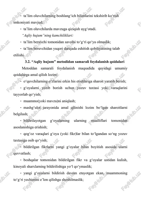 larning tushunchalarini kengaytiradigan va yangi g‘oyalarni qo‘lga kiritadigan, bu g‘oyalarni o‘zlarini boshlashiga imkon beradigan birlashma jarayoni. g‘oyalarni muammoga yaqinroq qilish uchun “va” deb ayting – “lekin” bilan tushkunlikka tushirmaslik o‘rniga. 7. vizual bo‘lib turing - diagrammalar va undan keyingi yordam g‘oyalarni hayotga tatbiq etishga va boshqalarga narsalarni turli xil ko‘rinishda ko‘rishga yordam beradi. 8. bir vaqtning o‘zida bitta suhbatga ruxsat bering - aniq natijalarga erishish uchun shu yo‘lda yurish va har kimning g‘oyalariga hurmat ko‘rsatish juda muhimdir. 3.2-rasm. “aqliy hujum” metodining strategik qoidalari 3.3. “aqliy hujum” turlari osborn va klarkning fikriga ko‘ra, miya hujumi an’anaviy ravishda imkon qadar kamroq qoidalar va majburiyatlar yordamida birlashadigan va ijodiy g‘oyalar taklif qiladigan guruhni nazarda tutadi. shunga qaramay, bugungi kunda “aqliy hujum” atamasi juda erkin talqin qilinmoqda va ko‘pincha g‘oyalarni o‘z-o‘zidan qidirish turini anglatadi, bu guruhda yoki yolg‘iz qalam va qog‘oz bilan amalga oshirilishidan qat’iy nazar. 3.3-rasm. “aqliy hujum” turlari zamonaviy ishchi muhitlar “aqliy …