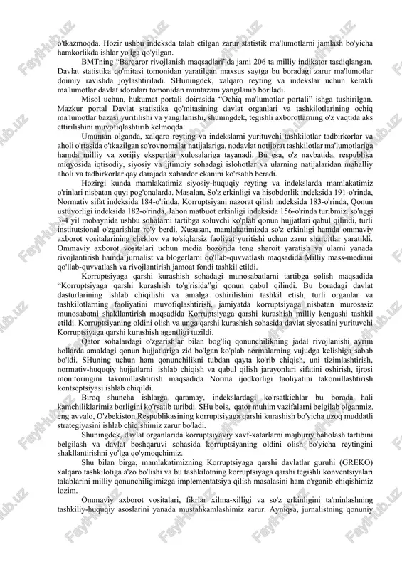 ar agentligi masʼul davlat organlari bilan birgalikda muntazam ravishda davlat va jamiyat hayotining xalqaro reyting va indekslar, ularning tarkibiy indikatorlarida baholanadigan sohalariga oid davlat siyosatidagi oʻzgarishlar va islohotlarning mohiyatini yoritish hamda sohada jamoatchilik nazoratini oʻrnatish maqsadida keng qamrovli targʻibot ishlarini amalga oshirsin. 11. oʻzbekiston respublikasi prezidentining ayrim hujjatlariga 5-ilovaga muvofiq oʻzgartirish va qoʻshimchalar kiritilsin. 12. mazkur farmonning ijrosini nazorat qilish oʻzbekiston respublikasining bosh vaziri a.n.aripov, oʻzbekiston respublikasi prezidenti administratsiyasi rahbari z.sh.nizomiddinov va oʻzbekiston respublikasi bosh vazirining oʻrinbosari j.a.qoʻchqorov zimmasiga yuklansin. oʻzbekiston respublikasi prezidenti sh.mirziyoyev toshkent shahri, 2020-yil 2-iyun insoniyat taraqqiyoti, barcha sohalarda kechayotgan globallashuv jarayonlar, sifat va tarkibiy o'zgarishlar xalqaro hamkorlik va aloqalarni yangi bosqichga ko'tarish barobarida har bir mustaqil mamlakatning ushbu holatlarga yangicha qarashga, ular bilan birga odim tashlash vazifasini ko'ndalang qo'ymoqda. bu esa, eng avvalo, o'sha mamlakatning jahon miqyosidagi o'rni, xalqaro reyting va ko'rsatkichlarda tutgan mavqei bilan belgilanadi. bugun hayotning har bir jabhasida yangilik va bunyodkorlik ishlari jadal …