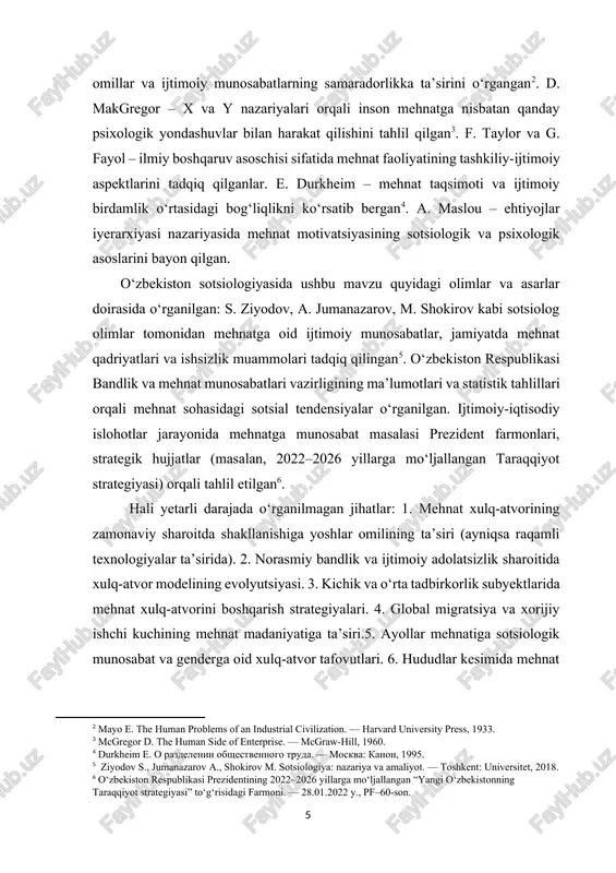 tlari vazirligining ma’lumotlari va statistik tahlillari orqali mehnat sohasidagi sotsial tendensiyalar o‘rganilgan. ijtimoiy-iqtisodiy islohotlar jarayonida mehnatga munosabat masalasi prezident farmonlari, strategik hujjatlar (masalan, 2022–2026 yillarga mo‘ljallangan taraqqiyot strategiyasi) orqali tahlil etilgan[footnoteref:6]. [5: ziyodov s., jumanazarov a., shokirov m. sotsiologiya: nazariya va amaliyot. — toshkent: universitet, 2018.] [6: o‘zbekiston respublikasi prezidentining 2022–2026 yillarga mo‘ljallangan “yangi o‘zbekistonning taraqqiyot strategiyasi” to‘g‘risidagi farmoni. — 28.01.2022 y., pf–60-son.] hali yetarli darajada o‘rganilmagan jihatlar: 1. mehnat xulq-atvorining zamonaviy sharoitda shakllanishiga yoshlar omilining ta’siri (ayniqsa raqamli texnologiyalar ta’sirida). 2. norasmiy bandlik va ijtimoiy adolatsizlik sharoitida xulq-atvor modelining evolyutsiyasi. 3. kichik va o‘rta tadbirkorlik subyektlarida mehnat xulq-atvorini boshqarish strategiyalari. 4. global migratsiya va xorijiy ishchi kuchining mehnat madaniyatiga ta’siri.5. ayollar mehnatiga sotsiologik munosabat va genderga oid xulq-atvor tafovutlari. 6. hududlar kesimida mehnat xulq-atvorining ijtimoiy boshqaruvga muvofiqlashtirilgan yondashuvi (masalan, qoraqalpog‘iston, surxondaryo yoki sirdaryo kabi hududlarda). kurs ishining tuzilishi: kurs ishmiz tarkibiy jihatdan kirish, ii bob o’z navbatida har bir …
