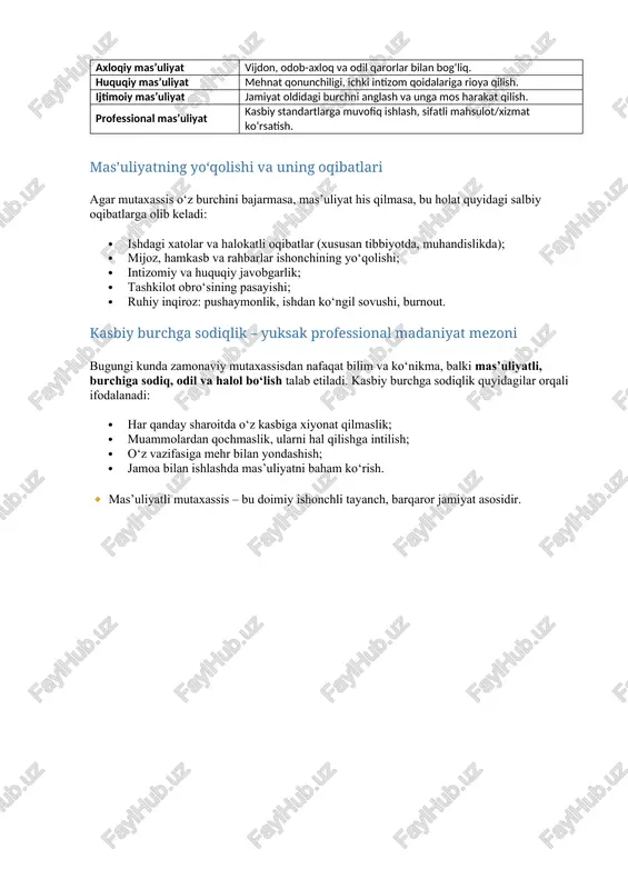 · ishdagi xatolar va halokatli oqibatlar (xususan tibbiyotda, muhandislikda); · mijoz, hamkasb va rahbarlar ishonchining yo‘qolishi; · intizomiy va huquqiy javobgarlik; · tashkilot obro‘sining pasayishi; · ruhiy inqiroz: pushaymonlik, ishdan ko‘ngil sovushi, burnout. kasbiy burchga sodiqlik – yuksak professional madaniyat mezoni bugungi kunda zamonaviy mutaxassisdan nafaqat bilim va ko‘nikma, balki mas’uliyatli, burchiga sodiq, odil va halol bo‘lish talab etiladi. kasbiy burchga sodiqlik quyidagilar orqali ifodalanadi: · har qanday sharoitda o‘z kasbiga xiyonat qilmaslik; · muammolardan qochmaslik, ularni hal qilishga intilish; · o‘z vazifasiga mehr bilan yondashish; · jamoa bilan ishlashda mas’uliyatni baham ko‘rish. 🔸 mas’uliyatli mutaxassis – bu doimiy ishonchli tayanch, barqaror jamiyat asosidir.