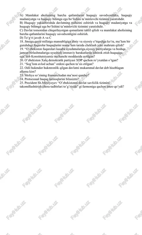 on o‘z shaxsiy talablari jihatidan boshqalardan ajralgan holda yashay olmaydi, chunki u insoniyatning boshqa vakillari bilan munosabatdagina ularni qondira olishi mumkin. jamoa a’zolarining barchasi majburiy - huquqiy qonunlar zarur bo‘ladi. jamoaning barcha a’zolari mehnat bilan shug‘ullanmoqlari zarur ”. a) islom karimov b) ibn sino c) m. behbudiy d) alisher navoiy 12. quyidagilardan qaysi biri oliy majlis vakolatiga kiradi? a) xalqaro shartnomalar va bitimlarni ratifikatsiya qilish va denonsatsiya qilish. b) o‘zbekiston respublikasining suveriniteti, xavfsizligi va hududiy yaxlitligini muhofaza etish. c) ijro etuvchi hokimiyat devonini tuzadi va unga rahbarlik qiladi. d) o‘zbekiston respublikasining qonunlarini imzolaydi. 13. davlat bajaradigan vazifalarni sohalar bo‘yicha ham turlarga ajratish mumkin. shulardan iqtisodiy vazifalar turkumiga kirmaydigan vazifani javoblar orasidan toping? a) bozor munosabatlarining huquqiy asoslari va narx siyosatini yo‘lga qo‘yish. b) aholini ijtimoiy ne’matlar bilan ta’minlash. c) iqtisodiyotning davlat sektori (zavod-fabrikalar, dalalar, konlar)ni boshqarish. d) iqtisodiy siyosatni ishlab chiqish va iqtisodiyotga ta’sir o‘tkazish. 14. davlat bajaradigan vazifalarni sohalar …