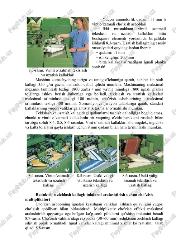 bir mashina kallagi cho‘zish juftligini yuklash uchun gidravlik mexanizmlar, o‘z-o‘zidan to‘xtatish qurilmalari, markazlashtirilgan moylash tizimi va boshqa yordamchi qurilmalarga ega zamonaviy ikki maydonli cho‘zish qurilmasi bilan jihozlangan. kompakt aralashtirish mashinasi kompaktlik, amaliylik va ergonomikasi 2m universal aralashtirgichning o'ziga xos xususiyatlari hisoblanadi. bu xususiyatlar, yuqori ish samaradorligiga olib keladi, chunki xomaki mahsulotning o'tkazuvchanlik yo'llari va tuxtashlari mashinada minimal darajaga tushirilgan 8.2- rasm. mumkin bo'lgan eng yuqori darajadagi aralashtirish effektlarini amalga oshirish imkoniga ega. kompakt 2m aralashtirish mashinasi mustahkam qadami 11 mm bo‘lgan vintli o’zatma moslamalari tomonidan bajariladigan ta’minlash funktsiyasi cho’zish asbobida o’rnatilgan kesishuvchi ignali valiklar tomonidan amalga oshiriladigan cho’zish asbobini birlashtiradi. bunday xususiyatlar aralash tolalar yoki murakkab kompozitsiyali tolalar bo'lsa ham, aniq va sifatli aralashtirishga erishishga imkon beradi. 8.2- rasm. kompakt 2m universal aralashtirish mashinasinng umumiy ko’rinishi kompakt 2m mashinasining ulcham va yo’naltiruvchi stolning qulay balandligi, barcha ishlab chiqarish jarayonlari uchun eng yaxshi ergonomik sharoitlarni yaratadi. mashinaning barcha funktsiyalari bir xil …
