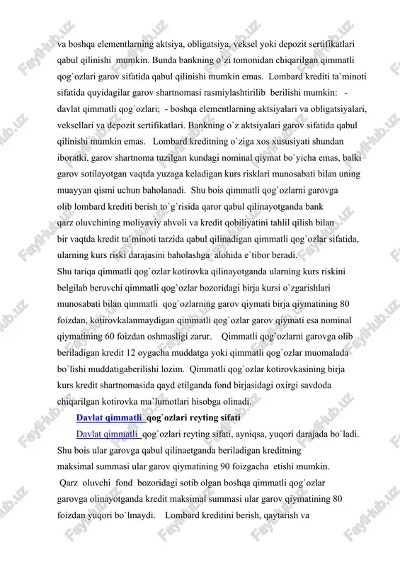 bu schetni kontokorrent schetiga qayta rasmiylashtirilishi mumkin emas. 3. lombard krediti va veksel muomalasi asosida kreditlar. qimmatli qog`ozlar garovi ostidagi kredit (lombard krediti) alohida ssuda schyotidan tovar moddiy qiymatlar va xizmatlari uchun hisob-kitob xujjatlarini to`lashga qimmatli qog`ozlar garovi ostidagi kredit beriladi. kredit berishda ta`minlanganlik sifatida (garovi) davlatning qimmatli qog`ozlari va boshqa elementlarning aktsiya, obligatsiya, veksel yoki depozit sertifikatlari qabul qilinishi mumkin. bunda bankning o`zi tomonidan chiqarilgan qimmatli qog`ozlari garov sifatida qabul qilinishi mumkin emas. lombard krediti ta`minoti sifatida quyidagilar garov shartnomasi rasmiylashtirilib berilishi mumkin: - davlat qimmatli qog`ozlari; - boshqa elementlarning aktsiyalari va obligatsiyalari, veksellari va depozit sertifikatlari. bankning o`z aktsiyalari garov sifatida qabul qilinishi mumkin emas. lombard kreditning o`ziga xos xususiyati shundan iboratki, garov shartnoma tuzilgan kundagi nominal qiymat bo`yicha emas, balki garov sotilayotgan vaqtda yuzaga keladigan kurs risklari munosabati bilan uning muayyan qismi uchun baholanadi. shu bois qimmatli qog`ozlarni garovga olib lombard krediti berish to`g`risida qaror qabul qilinayotganda …