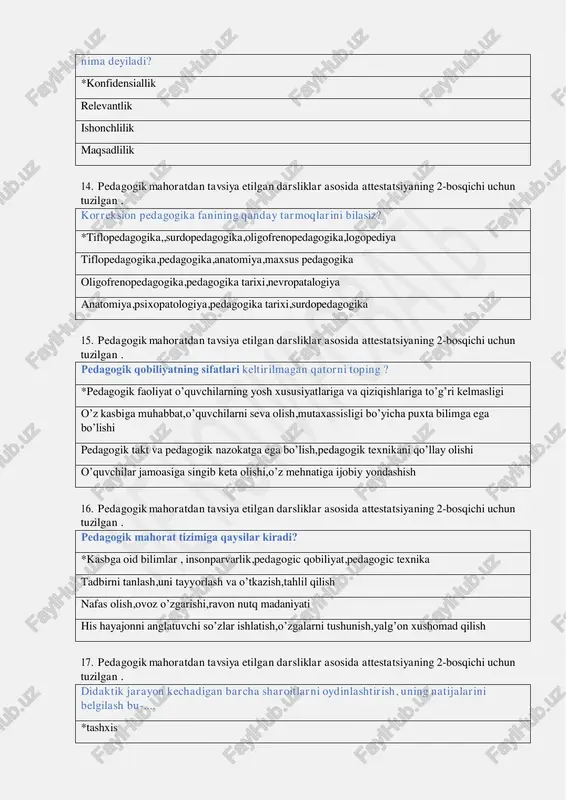 va malakalarni ishlab chiqish bilimlarni mustahkamlash darsi 26. pedagogik mahoratdan tavsiya etilgan darsliklar asosida attestatsiyaning 2-bosqichi uchun tuzilgan . ta'lim jarayonida darsning nechta turi qo'llaniladi? *6 7 8 9 27. pedagogik mahoratdan tavsiya etilgan darsliklar asosida attestatsiyaning 2-bosqichi uchun tuzilgan . o'qituvchining individual nutq madaniyati xususiyatlarini ko'rsating? *barcha javoblar to’g’ri nutqning to’g’riligi,nutqning aniqligi nutqning ifodali bayon qilinishi,nutqning sofligi nutqning ravonligi,nutqning boyligi 28. pedagogik mahoratdan tavsiya etilgan darsliklar asosida attestatsiyaning 2-bosqichi uchun tuzilgan . kommunikativ refleksiya shaxsiy refleksiyaning mazmunini,tizimini va aynan bir xilligini belgilaydi degan fikr muallifini aniqlang . *krivoshev xristeva tatur stesenko 29. pedagogik mahoratdan tavsiya etilgan darsliklar asosida attestatsiyaning 2-bosqichi uchun tuzilgan . o’qituvchining o’z potensial imkoniyatlarini baholash diagnostika davomida har qanday holatda ham e’tiborga olinishi lozimligini ta’kidlagan olimni aniqlang ? *markova polyakova turbovskiy kuzmina 30. pedagogik mahoratdan tavsiya etilgan darsliklar asosida attestatsiyaning 2-bosqichi uchun tuzilgan . refleksiyani insonning “ijobiy faoliyatlari majmuasi” nuqtai nazaridan o’rganishni taklif etgan olimni ko’rsating …