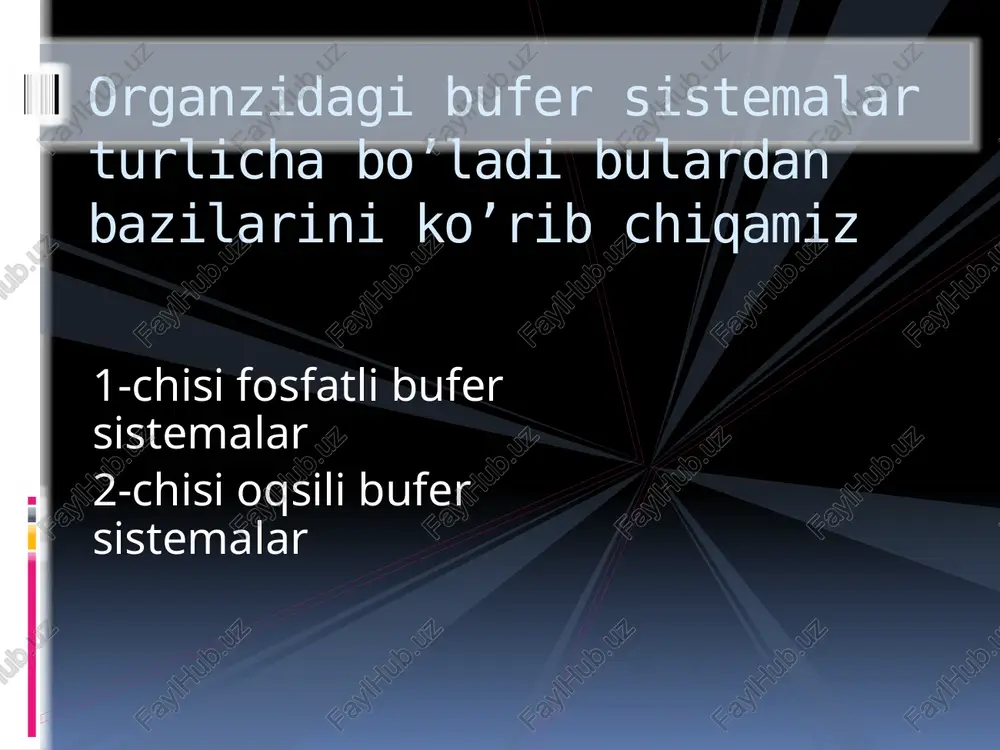 organizmdagi bufersistemalar vaularning ahamiyati - Page 5