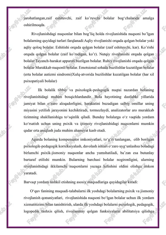 rivojlanish qonuniyatlarini, ilk yoshdagi bolalarning psixologik, pedagogik, logopedik o‘rganish vazifalari, ilk yoshdagi bolalarni psixologik-logopedik o‘rganish tamoyillari va metodlari, metodik materiallar tanlash, ilk yoshdagi bolalarning psixologik, logopedik tekshirish ketma-ketligi va xususiyatlari, erta tashxis qilish va barvaqt aralashuv xususiyatlari, ilk yoshdagi bolalarda abilitatsiyalash yo‘llarini bilishi kerak; defektologiyaning maqsad va vazifalari bolani iloji boricha “me'yorga” yetkazish uchun nuqsonni korreksiyalash, og‘ishishni korreksiyalash kompensasiyalash, umumta'lim dasturi mazmuni bo‘yicha ta'lim berishga yaqinlashtirish yo‘llarini, usullarini, “nuqsonli bolani” izlash bo‘lgan. hozirgi vaqtda maxsus pedagogika nogironlikka ega bo‘lgan, rivojlanishida nuqsonli bolalar va kattalarning barcha qobiliyatlarini va potensialini rivojlantirishga, ularni maksimal darajada mustaqil, birovga qaram bo‘lmagan hayotga erishishi uchun uning uzluksiz ta'limi vositasida, samarali ta'lim texnologiyalaridan foydalanib jamiyat hayotida faol ishtirok etishini ta'minlashga qaratadi. hozirgi zamon maxsus pedagogikasida psixik va jismoniy nuqsonlarga ega bo’lgan insonning butun hayoti bosqichlarida ijtimoiy moslashuv va integratsiya, abilitatsiya va reabilitatsiya qilish jarayonlarini o’rganish bilan bog’liq bo’lgan yangi yo’nalishlar ajratilgan. bu yo’nalish pedagogika, psixologiya, tibbiyot, ijtimoiy …