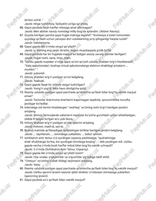 ligini tushinsa ham unga to‘g‘onoq bo‘layotganlar borligi achinarlidir”. ushbu gapda necha o‘rinda imloviy xatolik uchraydi?​ javob: 2 o'rinda (afzalligini, to'g'anoq). 53.​“litsenziya –muayan faoliyatni amalga oshirish uchun davlat organlari tomonidan beriladigan ruxsat”. ushbu gapda necha o‘rinda imloviy xatolik uchraydi?​ javob: 1 o'rinda (muayyan). 54.​rasmiy uslubda yozilgan qaysi parchada qo‘shimcha qo‘llash bilan bog‘liq xatolik mavjud?​ javob: shartnomani shartlarini bajarmagan tomon qonunda belgilangan tartibda javobgar bo'ladi. (shartnoma shartlarini). 55.​“skorosshivatel” so‘zining o‘zbek tilidagi tarjimasi berilgan javobni aniqlang.​ javob: papka, jild. 56.​“qolmoq” so‘zi qaysi javobda joyini tark etmaslik ma’nosida qo‘llangan?​ javob: u bugun ishdan keyin idorada qoldi. 57.​qaysi javobda har ikkala so‘zdagi nuqtalar o‘rnida “h” undoshi yoziladi?​ javob: mahorat, shahar. 58.​“jazolanib, hushyor tortmoq” ma’nosini anglatuvchi iborani aniqlang.​ javob: adabini yemoq. 59.​“preyskurant” so‘zining o‘zbek tilidagi tarjimasi berilgan javobni aniqlang.​ javob: narxnoma. 60.​qaysi javobda so‘z qo‘llash bilan bog‘liq xatolik mavjud?​ javob: u o'zining nuqtai nazarini ilgari surdi. ("nuqtai nazarini bildirdi" yoki "fikrini ilgari surdi"). 61.​tutuq belgisi tushirilganda …