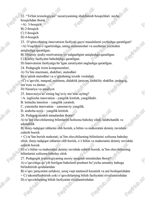 tuzilgan, birikkan yaxlit narsa yoki hodisa d) o’quvchilarning bilish faoliyatini rivojlantirish 33. pedagogik tizim nimalardan iborat? a) o’quvchilarning bilish faoliyatini rivojlantirish + b) pedagogik jarayonning obg’ektlari va sub’ektlari, shakl - usullari, ular o’rtasidagi munosabatlar, o’zaro ta’sirlar hamda ularni boshqarishdan c) gaplarni yozib, saqlab olish, ijodiy yondashuv, bilim berishdan d) tankidiy-ijodiy yondashuv, o’zaro ta’sirlar 34. reproduktiv darajasi uchun pedagogik texnologiya usulida ta’lim - qanaqa jarayon sifatida tashkil etiladi? +a) takror ishlab chiqiladigan konveyerli jarayon b) harakatning yangi usullarini topish jarayoni c) mustaqil o’zlashtirish jarayoni d) ijodiy yondashuv jarayoni 35.tanqidiy – ijodiy yondashuv mohiyatini ko’rsating? +a) mustaqil o’zlashtirish, xarakatning yangi usullarini topish, shaxsan tashabbus ko’rsatishni ko’zda tutadi b) harakatlar, ovozlar va gaplarni yozib, saqlab olish c) shakllar va chizuvlar, matnli belgi, ovozli belgi d) harakatning yangi usullarini topish, gaplarni yozib, saqlab olish 36.qaysi tushuncha ehtiyoj, intilish, qiziqish kabi mahnolarni anglatadi? a) maqsad b) baholash c) mazmun +d) motiv 37. ta’lim jarayoni nimalardan …