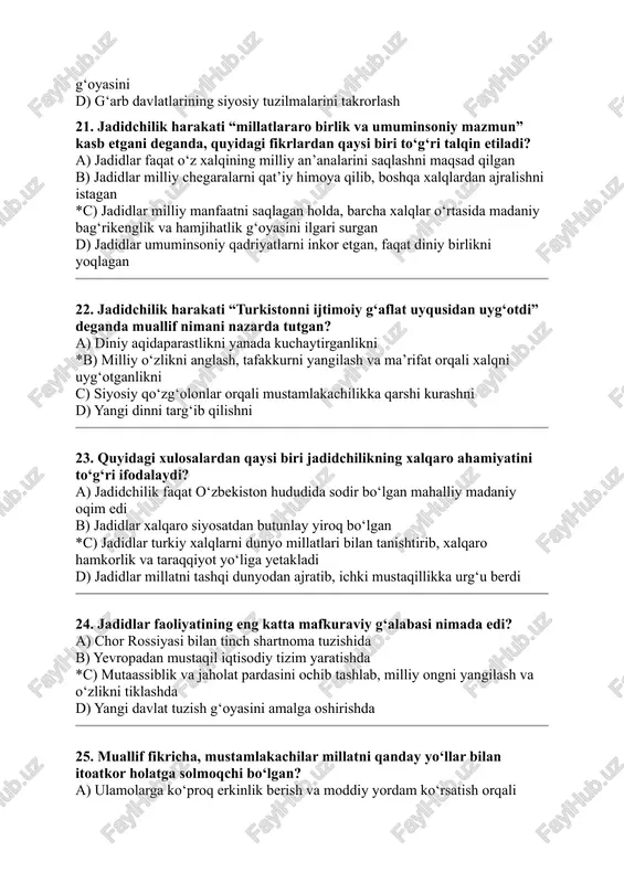 ar orqali mustamlakachilikka qarshi kurashni d) yangi dinni targ‘ib qilishni 23. quyidagi xulosalardan qaysi biri jadidchilikning xalqaro ahamiyatini to‘g‘ri ifodalaydi? a) jadidchilik faqat o‘zbekiston hududida sodir bo‘lgan mahalliy madaniy oqim edi b) jadidlar xalqaro siyosatdan butunlay yiroq bo‘lgan *c) jadidlar turkiy xalqlarni dunyo millatlari bilan tanishtirib, xalqaro hamkorlik va taraqqiyot yo‘liga yetakladi d) jadidlar millatni tashqi dunyodan ajratib, ichki mustaqillikka urg‘u berdi 24. jadidlar faoliyatining eng katta mafkuraviy g‘alabasi nimada edi? a) chor rossiyasi bilan tinch shartnoma tuzishida b) yevropadan mustaqil iqtisodiy tizim yaratishda *c) mutaassiblik va jaholat pardasini ochib tashlab, milliy ongni yangilash va o‘zlikni tiklashda d) yangi davlat tuzish g‘oyasini amalga oshirishda 25. muallif fikricha, mustamlakachilar millatni qanday yo‘llar bilan itoatkor holatga solmoqchi bo‘lgan? a) ulamolarga ko‘proq erkinlik berish va moddiy yordam ko‘rsatish orqali b) millatni yangi diniy yo‘nalishga o‘tkazish orqali *c) ilmiy, texnikaviy ustunlikni ko‘z-ko‘z qilish, shafqatsizlik bilan qo‘rquv psixologiyasini singdirish va tarixiy o‘zlikni inkor etish orqali …