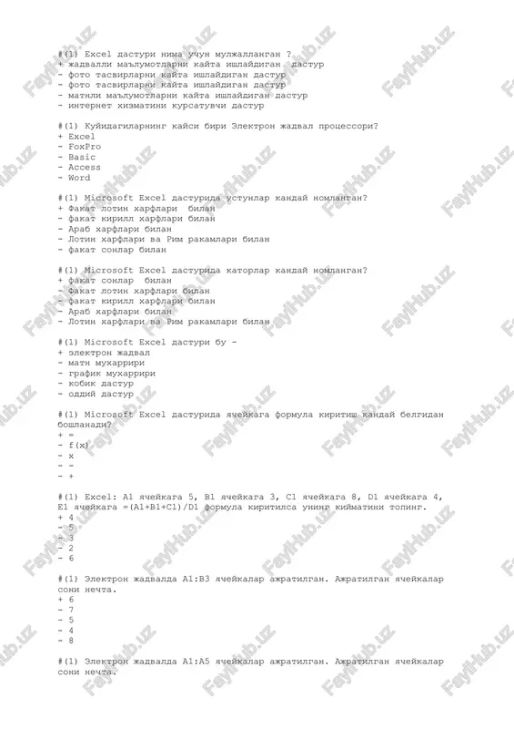bilan - lotin xarflari va rim rakamlari bilan - fakat sonlar bilan #(1) microsoft excel dasturida katorlar kanday nomlangan? + fakat sonlar bilan - fakat lotin xarflari bilan - fakat kirill xarflari bilan - arab xarflari bilan - lotin xarflari va rim rakamlari bilan #(1) microsoft excel dasturi bu - + elektron jadval - matn muxarriri - grafik muxarriri - kobik dastur - oddiy dastur #(1) microsoft excel dasturida yacheykaga formula kiritish kanday belgidan boshlanadi? + = - f(x) - x - - - + #(1) excel: a1 yacheykaga 5, b1 yacheykaga 3, c1 yacheykaga 8, d1 yacheykaga 4, e1 yacheykaga =(a1+b1+c1)/d1 formula kiritilsa uning kiymatini toping. + 4 - 5 - 3 - 2 - 6 #(1) elektron jadvalda a1:b3 yacheykalar ajratilgan. ajratilgan yacheykalar soni nechta. + 6 - 7 - 5 - 4 - 8 #(1) elektron jadvalda a1:a5 yacheykalar ajratilgan. ajratilgan yacheykalar soni nechta. + 5 - …