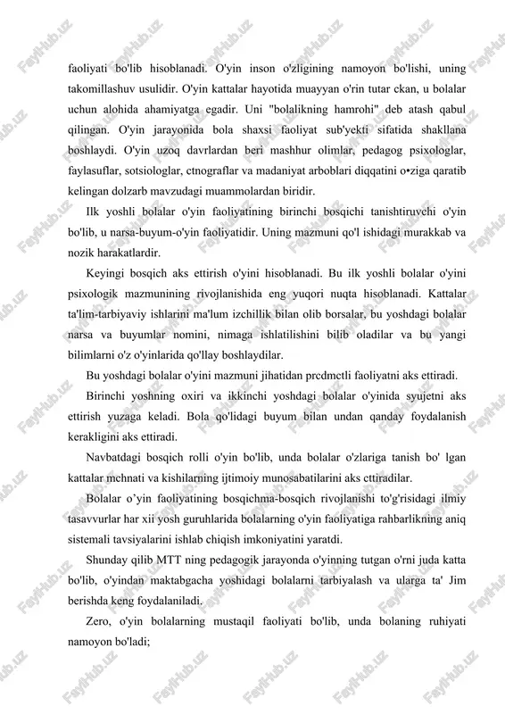 shuv usulidir. o'yin kattalar hayotida muayyan o'rin tutar ckan, u bolalar uchun alohida ahamiyatga egadir. uni "bolalikning hamrohi" deb atash qabul qilingan. o'yin jarayonida bola shaxsi faoliyat sub'yekti sifatida shakllana boshlaydi. o'yin uzoq davrlardan beri mashhur olimlar, pedagog psixologlar, faylasuflar, sotsiologlar, ctnograflar va madaniyat arboblari diqqatini o•ziga qaratib kelingan dolzarb mavzudagi muammolardan biridir. ilk yoshli bolalar o'yin faoliyatining birinchi bosqichi tanishtiruvchi o'yin bo'lib, u narsa-buyum-o'yin faoliyatidir. uning mazmuni qo'l ishidagi murakkab va nozik harakatlardir. keyingi bosqich aks ettirish o'yini hisoblanadi. bu ilk yoshli bolalar o'yini psixologik mazmunining rivojlanishida eng yuqori nuqta hisoblanadi. kattalar ta'lim-tarbiyaviy ishlarini ma'lum izchillik bilan olib borsalar, bu yoshdagi bolalar narsa va buyumlar nomini, nimaga ishlatilishini bilib oladilar va bu yangi bilimlarni o'z o'yinlarida qo'llay boshlaydilar. bu yoshdagi bolalar o'yini mazmuni jihatidan prcdmctli faoliyatni aks ettiradi. birinchi yoshning oxiri va ikkinchi yoshdagi bolalar o'yinida syujetni aks ettirish yuzaga keladi. bola qo'lidagi buyum bilan undan qanday foydalanish kerakligini …