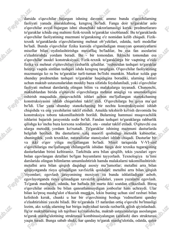 texnik ijodkorligini rivojlantirish faoliyati o'zining shakli va mazmuniga kora hilma-hildir. shunday bo'lsa ham keyingi on yillar ichida ana shu faoliyatning quyidagi asosiy yo'nalishlari aniqlanadi. 1. kichik maktab yoshdagi o'quvchilarda texnik ijodkorlik bilan bog'liq mehnatga qiziqish va jamoa mehnatga ishtiyoq uyg'otishi, ana shu yosh gruppasidagi o'quvchilarni yasama texnik o'yinchoqlar, modellar va turli inventarlarni konstruktsiyalash bilan bog'liq aktiv texnik o'yinlar, musobaqalar va konkurslarga qatnashishlari eng oddiy shakllariga jalb etish, bolalarda texnik soxadagi texnik xavaskorlik, ijodkorlikka intilishni tarbiyalash. 2. orta va katta maktab yoshdagi o'quvchilarda texnikaga va ishlab chiqarishga chuqur qiziqishni tarkib to’ishi va rivojlantirishi, ularni bilish aktivligini, yosh fiziklar, kimyogarklar, mamavzutiklarning olim’iadalarida qatnashuvini rag'batlantirish, ularni maktabdagi fan to'garaklariga tajribachilik ishlariga, maktab asbob-anjomlarini, ko'rsatmali qo'llanmalarni, ta'limning texnik vositalarini takomillashtirish bilan bog'liq konstruktorlik faoliyatiga jalb etish. 3. o'quvchilarni maktablarda va maktabdan tashqari muassasalaridagi texnik ijodkorlik jarayonida ommaviy ishchi kasblarga yo'naltirish. 4. o rta va katta maktab yoshidagi o'quvchilarni maktablardagi, maktabdan tashqari muassasalaridagi, mahalliy oliy …