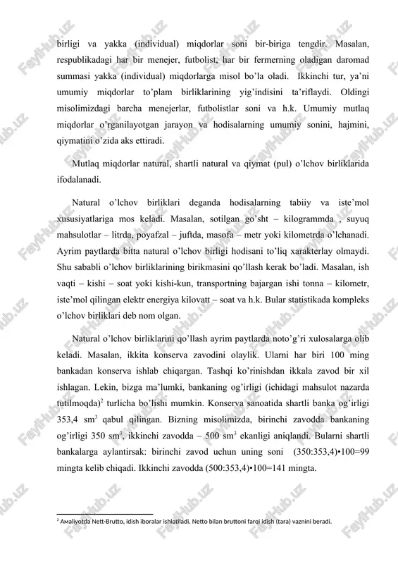 keladi. masalan, ikkita konserva zavodini olaylik. ularni har biri 100 ming bankadan konserva ishlab chiqargan. tashqi ko’rinishdan ikkala zavod bir xil ishlagan. lekin, bizga ma’lumki, bankaning og’irligi (ichidagi mahsulot nazarda tutilmoqda)[footnoteref:3] turlicha bo’lishi mumkin. konserva sanoatida shartli banka og’irligi 353,4 sm3 qabul qilingan. bizning misolimizda, birinchi zavodda bankaning og’irligi 350 sm3, ikkinchi zavodda – 500 sm3 ekanligi aniqlandi. bularni shartli bankalarga aylantirsak: birinchi zavod uchun uning soni (350:353,4)•100=99 mingta kelib chiqadi. ikkinchi zavodda (500:353,4)•100=141 mingta. [3: amaliyotda nett-brutto, idish iboralar ishlatiladi. netto bilan bruttoni farqi idish (tara) vaznini beradi.] demak, oldingi xulosa noto’g’ri bo’lib chiqmoqda. chunki, shartli natural o’lchov birligida hisob-kitobni amalga oshirsak, ikkinchi zavod birinchi zavodga nisbatan 1,4 barobar ko’p mahsulot ishlab chiqargan. shunday qilib, shartli natural o’lchov birligi turlicha iste’mol qiymatiga ega bo’lgan bir xil hodisalarni umumlashtirish qudratiga ega. natural va shartli natural o’lchov birliklari qanday qulay va foydali bo’lmasin, ular mohiyati jihatdan bir xil bo’lmagan hodisalarni bir …