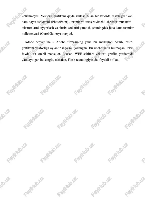 n foydali va kuchli mahsulot. asosan, web-sahifani vektorli grafika yordamida yaratayotgan bulsangiz, masalan, flash texnologiyasida, foydali bo’ladi.
