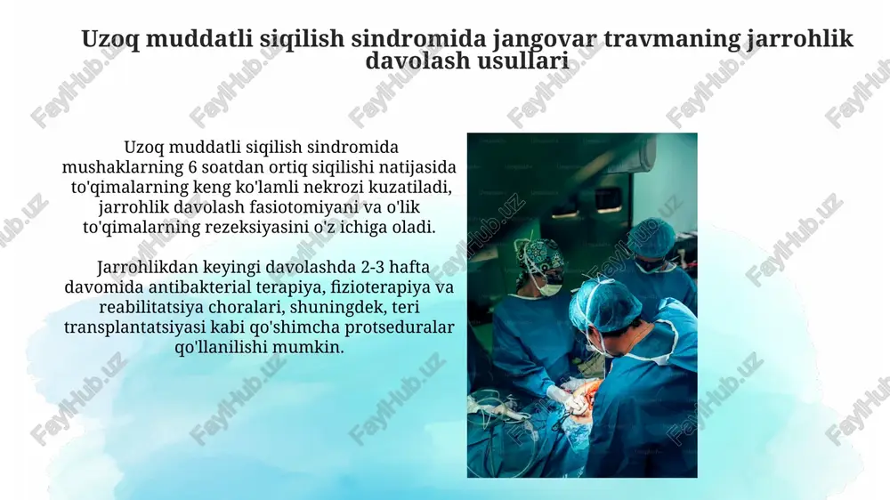 harbiy dala jarrohligi uzoq bosilish sindromida jarrohlik amalyoti - Page 5