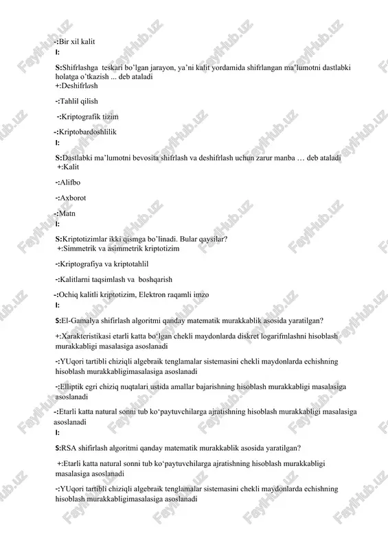 yler funksiyasinianiqlashning murakkabligiga; -:diskret logarifimni xisoblash murakkabligiga; i: s:qaysi juftlik rsa algoritmining ochiq va yopiq kalitlarini ifodalaydi +:{d, n} – yopiq, {e, n} – ochiq; -:{e, n} – yopiq, {d, n} – ochiq; -:{d, e} – ochiq, {e, n} – yopiq; -:{e, n} – ochiq, {d, n} – yopiq; i: s:rsa algoritmida n-ochiq kalit, d-maxfiy kalit bo‘lsa, qaysi formula shifirlash jarayonini ifodalaydi? +:c = me mod n; -:m = cd mod n; -:c = med mod n; -:c = mn mod n. i: s: arifmetikaning sosiy teoremasiga ko’ra natural sonni qanday ko’rinishda ifodalaymiz? +: -:a = bq + r, , -:m=r1^k2; -:m=- i: s: xor amali qanday amal? +:2 modul bo`yicha qo`shish -:264 modul bo`yicha qo`shish -:232 modul bo`yicha qo`shish -:248 modul bo`yicha qo`shish i: s: ikkilik sanoq tizimida berilgan 10111 sonini o’nlik sanoq tizimiga o’tkazing. +:23 -:20 -:21 -:19 s: quyidagi xor amali natijasini hisoblang. -:000111 +: 000101 -:110011 …