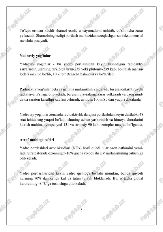 vlarni talab etadi. xulosa yadro portlashining yakuniy oqibatlari ko'lami, 70-85% zararni keltiruvchi shok to'lqini, issiqlik nurlanishi va radioaktiv ifloslanish kabi omillarga asoslanib baholanadi. xulosa qismida, 50 kilotonnalik yadroviy qurilmaning zararlanish radiusi 3.2 km bo'lishi, uylarning qulashi va olov bo'ronlarini keltirib chiqarishi mumkinligi qayd etiladi. yadroviy qurollardan foydalanishning uzoq muddatli oqibatlarini baholash, 10-15 yil ichida saraton kasalligi va genetik mutatsiyalar xavfini ortishi kabi masalalarni o'z ichiga oladi. xulosa yadro portlashlari halokatli omillarga ega boʻlib, vayronagarchilik, radiatsiya va uzoq muddatli ekologik oqibatlarga olib keladi. foydalanilgan adabiyotlar 1. samuel glasstone and philip j. dolan, yadro qurollarining ta'siri, uchinchi nashr, aqsh mudofaa vazirligi va energetika vazirligi, 1977. 2. office of technology assessment, yadro urushining oqibatlari, ota-ns-75, vashington, dc: aqsh kongressi, 1979. 3 2