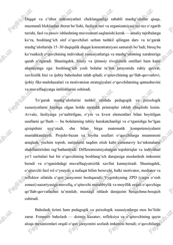 obiy fikr-mulohazalari va motivatsion strategiyalari o‘quvchilarning qatnashuvini va muvaffaqiyatga intilishlarini oshiradi. to‘garak mashg‘ulotlarini tashkil etishda pedagogik va psixologik xususiyatlarni hisobga olgan holda metodik printsiplar ishlab chiqilishi lozim. avvalo, faoliyatga yo‘naltirilgan, o‘yin va kvest elementlari bilan boyitilgan usullarni qo‘llash — bu bolalarning tabiiy harakatchanligi va o‘rganishga bo‘lgan qiziqishini uyg‘otadi, shu bilan birga matematik kompetensiyalarni mustahkamlaydi. projekt-bazan va loyiha usullari o‘quvchilarga muammoni aniqlash, yechim topish, natijalarni taqdim etish kabi zamonaviy ko‘nikmalarni shakllantirishni rag‘batlantiradi. differentsiatsiyalangan topshiriqlar va individual yo‘l xaritalari har bir o‘quvchining boshlang‘ich darajasiga moslashish imkonini beradi va o‘rganishdagi muvaffaqiyatsizlik xavfini kamaytiradi. shuningdek, o‘qituvchi faol rol o‘ynaydi: u nafaqat bilim beruvchi, balki motivator, mediator va reflektor sifatida o‘quv jarayonini boshqaradi; vygotskyning zpd (yaqin o‘sish zonasi) nazariyasiga muvofiq, o‘qituvchi murabbiylik va moyillik orqali o‘quvchiga qo‘llab-quvvatlashni ta’minlab, mustaqil ishlash darajasini bosqichma-bosqich oshiradi. baholash tizimi ham pedagogik va psixologik xususiyatlarga mos bo‘lishi zarur. formativ baholash — doimiy kuzatuv, refleksiya va o‘qituvchining qayta aloqa mexanizmlari orqali …
