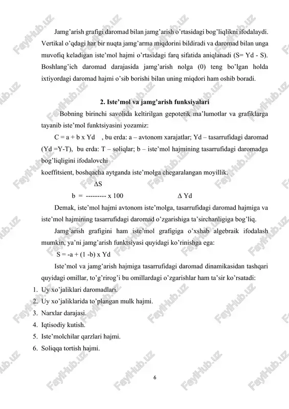 erda: mpc (marginal propensity to consume) – iste’molga chekli moyillik. yuqorida keltirilgan 4-jadval ma’lumotlariga ko’ra ixtiyordagi daromad 410 sh.b.dan 430 sh.b.kacha oshgan holatda mrsni hisoblaymiz. δ s =420 - 405 =15; δ yd =430 - 410 = 20; mrs = (15/20) 100=75%; bu shuni bildiradiki, daromad 100 % ga (yoki bir birlikka) o’zgarganda iste’mol 75 % (yoki 0,75)ga o’zgaradi. jamg’arishdagi o’zgarishning ixtiyordagi daromad o’zgarishdagi ulushi jamg’arishga chegaralangan moyillik deyiladi. δ s mrs = ------------x100 δ yd bu erda: mps (marginal propensity to saving) – jamg’arishga chekli moyillik. yuqorida keltirilgan misolda: δ yd = 430 - 410 = 20 δ s = 10 - 5 = 5 mr s = (5/20) 100 = 25%; shunday qilib, iste’molga chekli moyillik 0,75 ni tashkil etgan bo’lsa, jamg’armaga chekli moyillik 0,25 ni tashkil etadi. daromadning o’sgan qismi yoki iste’molga, yoki jamg’armaga sarflanadi. shu sababga ko’ra iste’mol va jamg’arishga o’rtacha moyillik ko’rsatkichlari yig’indisi 100%ga yoki …