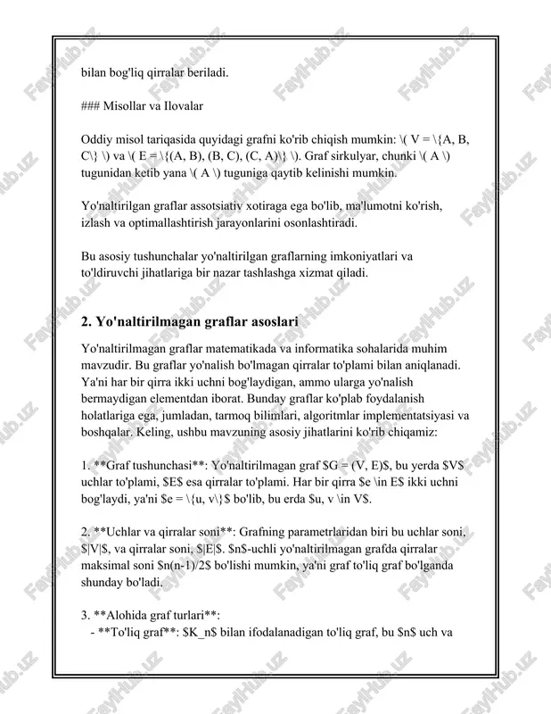 qilariga takroriy kirib chiqishni taqiqlovchi qoida yo'q. ya'ni, zanjirda biror cho'qqi bir nechta marta uchrashi mumkin. zanjirga misol qilib, agar a -> b -> a -> c kabi yo'l mavjud bo'lsa, bu zanjir deb ataladi, chunki a nuqtasida ikki marta kesishamiz. yo'naltirilgan graflar nazariyasida yana bir muhim tushuncha - bu **tsikl**dir. tsikl bu zanjirning o'ziga tutashgan bir ko'rinishi bo'lib, unda boshlang'ich cho'qqiga qaytiladi. misol uchun, a -> b -> c -> a yo'l tsikl bo'ladi, chunki u a dan boshlanib yana a ga qaytadi. yo'naltirilgan graflar ko'p hollarda real hayotni aks ettiruvchi modellarda qo'llanilib, ko'plab amaliy va nazariy masalalarni yechishda samarali vosita hisoblanadi. masalan, transport tarmoqlari optimizatsiyasi, ijtimoiy tarmoqlardagi muloqot modelini tahlil qilish, kompyuter tarmoqlarida ma'lumot uzatish va boshqa ko'plab sohalarda yo'naltirilgan graflar yordamida tizimlarning samaradorligini oshirish mumkin. yo'naltirilgan graflarda ikki cho'qqi o'rtasidagi eng qisqa yo'lni topish masalasi mashhur masalalardan biri bo'lib, dijkstra algoritmi yoki bellman-ford algoritmi kabi usullar yordamida …