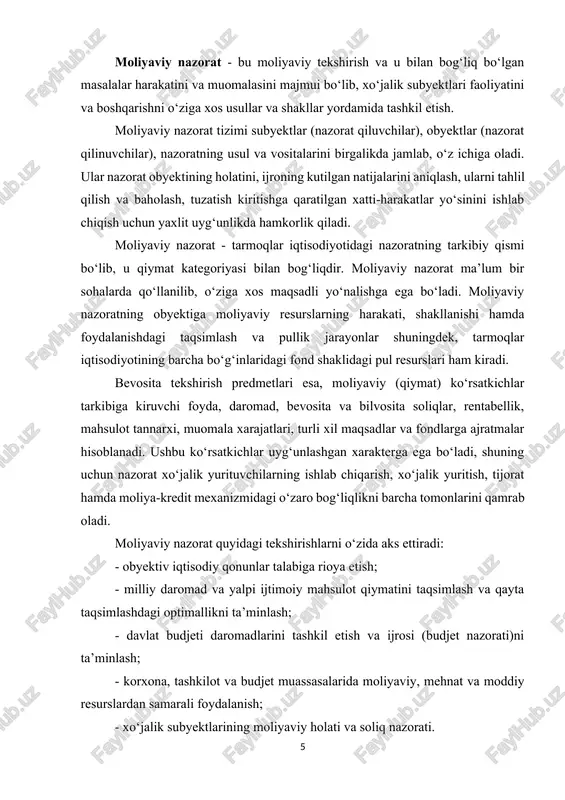 yuritish, tijorat hamda moliya-kredit mexanizmidagi o‘zaro bog‘liqlikni barcha tomonlarini qamrab oladi. moliyaviy nazorat quyidagi tekshirishlarni o‘zida aks ettiradi: - obyektiv iqtisodiy qonunlar talabiga rioya etish; - milliy daromad va yalpi ijtimoiy mahsulot qiymatini taqsimlash va qayta taqsimlashdagi optimallikni ta’minlash; - davlat budjeti daromadlarini tashkil etish va ijrosi (budjet nazorati)ni ta’minlash; - korxona, tashkilot va budjet muassasalarida moliyaviy, mehnat va moddiy resurslardan samarali foydalanish; - xo‘jalik subyektlarining moliyaviy holati va soliq nazorati. moliyaviy nazoratning oldida hal qilinishi lozim bo‘lgan quyidagi vazifalar turadi: 1. tarmoqlar iqtisodiyotidagi pul daromadlari va fondlari bilan moliyaviy resurslarga bo‘lgan talab o‘rtasidagi mutanosiblikka ta’sir o‘tkazish; 1. davlat budjeti oldidagi moliyaviy majburiyatlarni o‘z vaqtida va to‘liqligicha bajarilishini ta’minlash; 1. moliyaviy resurslarni yuksaltirishda ichki ishlab chiqarish rezervlarini aniqlash; 1. tannarxni pasaytirish hisobiga rentabellikni oshirish yo‘llarini ko‘rsatish; 1. xo‘jalik subyektlarining pul resurslari va moddiy boyliklarini maqsadga muvofiq obyektlarga sarflashga ta’sir qilish, shuningdek, buxgalteriya hisobi va hisobotini to‘g‘ri yurgizish; 1. harakatdagi qonunchilik …