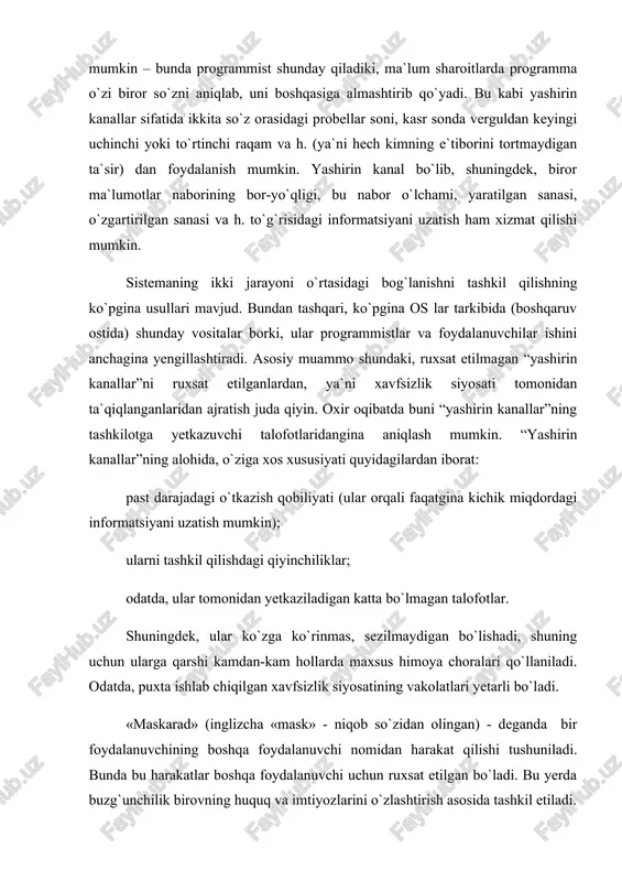alanuvchi nomidan harakat qilishi tushuniladi. bunda bu harakatlar boshqa foydalanuvchi uchun ruxsat etilgan bo`ladi. bu yerda buzg`unchilik birovning huquq va imtiyozlarini o`zlashtirish asosida tashkil etiladi. bunday buzg`unchiliklar mug`ombirlik yoki modellashtirish deb ham ataladi. «maskarad»ning asosiy maqsadi – biror harakatni boshqa foydalanuvchi nomi ostiga berkitish yoki boshqa foydalanuvchining ma`lumotlar omboriga kirish uchun yoki uning imtiyozlaridan foydalanish maqsadida, uning huquq va imtiyozlarini o`zlashtirishdan iborat. «maskarad» sistema himoyasini faol buzish usulidir, u bilvosita ta`sir bo`lib, boshqa foydalanuvchilarning imkoniyatlari vositasida amalga oshiriladi. unga misol qilib, sistemaga boshqa foydalanuvchi nomi yoki paroli bilan kirishni ko`rsatish mumkin, ya`ni bunda sistema buzg`unchilik bo`lganini aniqlay olmaydi. bunda «maskarad»dan oldin esa sistemani buzish yoki parolni o`g`irlash jarayoni amalga oshadi. yana bir misol, ish jarayonida boshqa foydalnuvchi nomini o`zlashtirishdir. buni operatsion sistemalar vositalari yordamida (ba`zi operatsion sistemalarda foydalanuvchi identifikatorini ish jarayonida o`zgartirish imkoniyati mavjuddir) yoki ma`lum joydagi ma`lum informatsiyani o`zgartira oladigan programmalar (masalan, parollarni topish, sistemaga kirish parollarini o`g`irlash programmalari) …