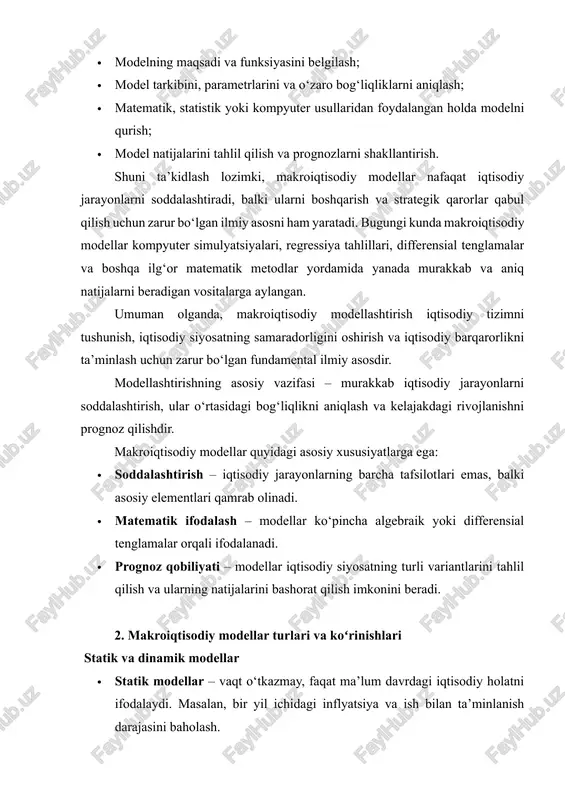 akkab tafsilotlari inobatga olinmaydi. 3. analitik yondashuv – model algebraik tenglamalar va nisbatlar orqali tasvirlanadi. statik modellar misollariga quyidagilar kiradi: · bir yillik byudjet balansini tahlil qilish modeli · ma’lum davrdagi inflyatsiya va ishsizlik darajasining o‘zaro bog‘liqligini aniqlash modeli · tovar va xizmatlar bozoridagi talab va taklifning muvozanatini ifodalovchi model statik modellarning asosiy afzalligi – ular soddaligi va tezkor tahlil imkoniyatidir. shu bilan birga, ularning asosiy kamchiligi – vaqt bo‘yicha o‘zgarishlarni va dinamik jarayonlarni hisobga olmasligi. dinamik modellar dinamik model – bu vaqt omilini hisobga olgan holda iqtisodiy tizimning o‘zgarishini ifodalovchi modeldir. u iqtisodiy jarayonlarning vaqt bo‘yicha rivojlanishini, o‘zgarishlarning o‘zaro bog‘liqligini va kelajakdagi tendensiyalarni prognoz qilish imkonini beradi. dinamik modellar iqtisodiy o‘sish, inflyatsiya, valyuta kursi yoki ish bilan ta’minlanish darajasining kelajakdagi o‘zgarishini tahlil qilishda keng qo‘llaniladi. dinamik modellar quyidagi xususiyatlarga ega: 1. vaqt qamrab olingan – model vaqt bo‘yicha ketma-ketlikni aks ettiradi. 2. ko‘p parametrli bog‘lanishlar – iqtisodiy jarayonlarning ko‘plab …