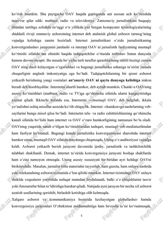 ilish dolzarb ahamiyat kasb etmoqda. uznet miqyosida internet-tv’ning quyidagi koʻrinishlarini ajratish mumkin: – offlayn telekanallar veb-saytlari (www.mtrk.uz); – video-kontent jamlovchi saytlar va videoxostinglar (mediabaytv, sahronet, utube, mytube, mover); – videoblokka ega, biroq videomahsulot tayyorlash va tarqatish asosiy faoliyat turiga kirmaydigan onlayn oav (uz24, uzreport, axborot agentliklari, gazeta, jurnal va hokazo.); – ijtimoiy media (blog, ijtimoiy tarmoqlar va hokazo.) www.uz – oʻzbekistonning milliy qidiruv tizimida yoʻnalishlar boʻyicha katalogining yangiliklar va oav boʻlimida uznet tarmogʻidagi internet oav televideniye, radio, axborot agentligi, gazeta, jurnal, bloglar reytingi yuritiladi. bugun milliy internet segmentida jurnalistikaning barcha koʻrinishlari: matbuot, tv, radio oʻz aksini topgan. shu bilan birgalikda oav veb-saytlarida yangi jurnalistik janrlar, axborot uzatishning yangi usullari shakllanmoqda. bu sharoitda jurnalistlar faoliyatiga ham oʻzgacha talablar qoʻyilmoqda. shunday ekan, milliy mediamakon rivojida zamonaviy axborot texnologiyalari bilan ishlay oladigan, malakali mutaxassislar, jurnalist kadrlar tayyorlash hal etuvchi rol oʻynaydi.ammo mazkur saytlarni bevosita xorijiy, xususan rossiya va yevropa onlayn tizimida faoliyat yuritadigan …