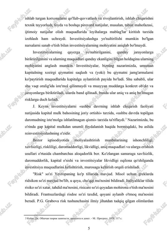 ganini va ularning maqsadlari qanday ekanligini bilgan holdagina ularning mohiyatini anglash mumkin. investitsiyalar, bizning nazarimizda, umuman kapitalning xozirgi qiymatini saqlash va (yoki) bu qiymatni jamg'armalarni ko'paytirish maqsadlarida kapitalga aylantirish payida bo'ladi. shu sababli, ular shu vaqt oralig'ida iste'mol qilinmaydi va muayyan muddatga konkret ob'ekt va jarayonlarga biriktiriladi, ularda band qilinadi, bunda ular aniq va aniq bo'lmagan risklarga duch keladi. j. keyns investitsiyalarni «ushbu davrning ishlab chiqarish faoliyati natijasida kapital mulk bahosining joriy ortishi» tarzida, «ushbu davrda topilgan daromadning iste'molga ishlatilmagan qismi» tarzida ta'riflaydi.[footnoteref:3] nazarimizda, bu o'rinda gap kapital mulkdan unumli foydalanish haqida bormoqdaki, bu aslida reinvestitsiyalashning o'zidir. [3: keyns dj. obshchaya teoriya zanyatosti, protsenta i deneg. - m.: progress, 1978, 117 s. ] bozor iqtisodiyotida moliyalashtirish manbalarining ishonchliligi, xavfsizligi, riskliligi, daromaddorligi, likvidligi, aniq maqsadlari va ularga erishish usullari o'rtasida chambarchas aloqadorlik bor. ko'zlangan samaraga xavfsizlik, daromaddorlik, kapital o'sishi va investitsiyalar likvidligi oqilona qo'shilganda investitsiya maqsadlarini kelishtirish, murosaga keltirish orqali erishiladi. …