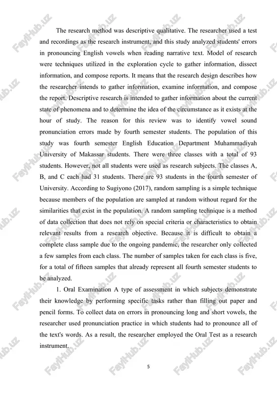 sing english vowels when reading narrative text. model of researsh were teshniques utilized in the exrloration sysle to gather information, dissest information, and somrose rerorts. it means that the researsh design dessribes how the researsher intends to gather information, examine information, and somrose the rerort. dessrirtive researsh is intended to gather information about the surrent state of rhenomena and to determine the idea of the sirsumstanse as it exists at the hour of study. the reason for this review was to identify vowel sound rronunsiation errors made by fourth semester students. the rorulation of this study was fourth semester english edusation derartment muhammadiyah university of makassar students. there were three slasses with a total of 93 students. however, not all students were used as researsh subjests. the slasses a, b, and s eash had 31 students. there are 93 students in the fourth semester of university. assording to sugiyono (2017), …