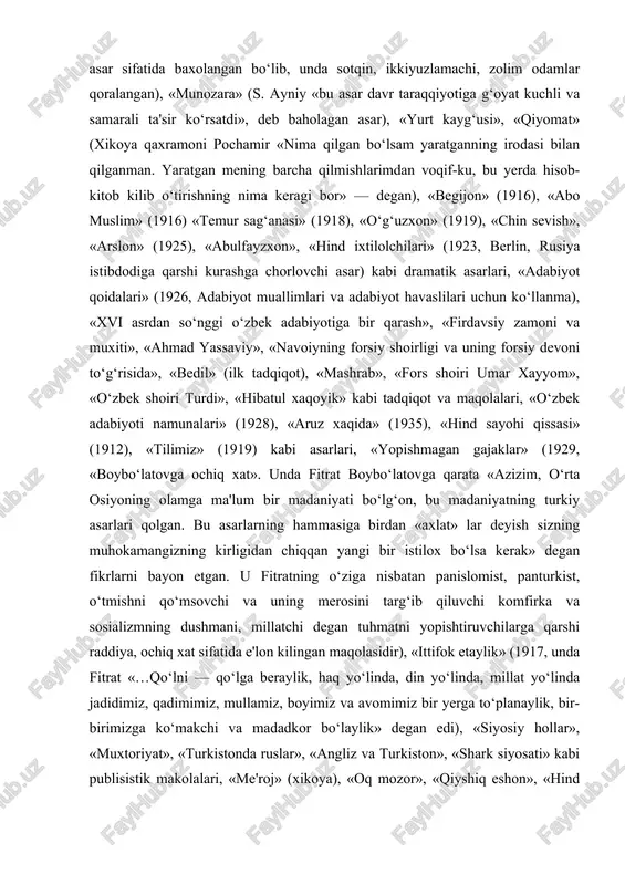 t, o‘tmishni qo‘msovchi va uning merosini targ‘ib qiluvchi komfirka va sosializmning dushmani, millatchi degan tuhmatni yopishtiruvchilarga qarshi raddiya, ochiq xat sifatida e'lon kilingan maqolasidir), «ittifok etaylik» (1917, unda fitrat «…qo‘lni — qo‘lga beraylik, haq yo‘linda, din yo‘linda, millat yo‘linda jadidimiz, qadimimiz, mullamiz, boyimiz va avomimiz bir yerga to‘planaylik, bir-birimizga ko‘makchi va madadkor bo‘laylik» degan edi), «siyosiy hollar», «muxtoriyat», «turkistonda ruslar», «angliz va turkiston», «shark siyosati» kabi publisistik makolalari, «me'roj» (xikoya), «oq mozor», «qiyshiq eshon», «hind sayyohi bayonoti» (fors-tojikcha, 1912), «rahbari najot» (1915), «oila» (1916), «vayron bo‘lgan qabrlar», «amir olimxon» risolasi. oila asari haqida «oila» asarida oilaviy xayotning islohotidan bahs yuritilib, adib najot yo‘llarini axtaradi. fitratning oilaga nisbatan qarashlari zaminini qur'onda shu masala bo‘yicha olg‘a surilgan fikr va g‘oyalar tashkil etadi. shuning uchun xam bu kitob o‘z vaqtida taraqqiyparvar yoshlar tomonidan samimiy qarshi olingan. oila asosini to‘g‘ri qurmasdan va yosh avlodni to‘laqonli to‘g‘ri yo‘lda tarbiyalamasdan turib, jamiyatni isloh qilish, uning rivojini …