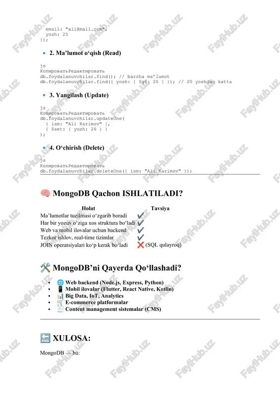 iya qulay ichki massivlar, nested murakkab ma’lumotlarni bitta hujjatda saqlash mumkin massiv hujjatlar bir foydalanuvchining barcha kitoblarini ichida saqlash · · 🔚 xulosa: · mongodb tuzilmasi juda oddiy va moslashuvchan: · plaintext · kopirovatredaktirovat · mongodb · └── kutubxona (database) · └── kitoblar (collection) · └── { · "_id": ..., ← document · "nomi": "...", · "muallif": "...", · ... · } · bu tuzilma yirik, tez o‘zgaruvchan yoki notekis ma’lumotlar bilan ishlovchi real-time veb ilovalar uchun juda qulay. 🔁 4. mongodb bilan crud amallari (mongo shell yoki node.js misolida) ✅ create – hujjat qo‘shish js kopirovatredaktirovat db.kitoblar.insertone({ nomi: "mehrobdan chayon", muallif: { ism: "tog‘ay", familiya: "murod" }, janr: "dramatik", yil: 1976, mavjud: true }); 🔍 read – hujjatni o‘qish js kopirovatredaktirovat db.kitoblar.find(); // hamma hujjatlarni chiqaradi db.kitoblar.find({ yil: { $gt: 1950 } }); // 1950 yildan keyingi kitoblar ✏️ update – hujjatni yangilash js kopirovatredaktirovat db.kitoblar.updateone( { nomi: "mehrobdan …
